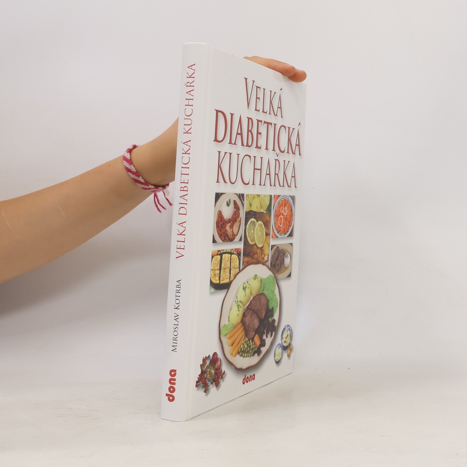 Miroslav Kotrba Velká diabetická kuchařka