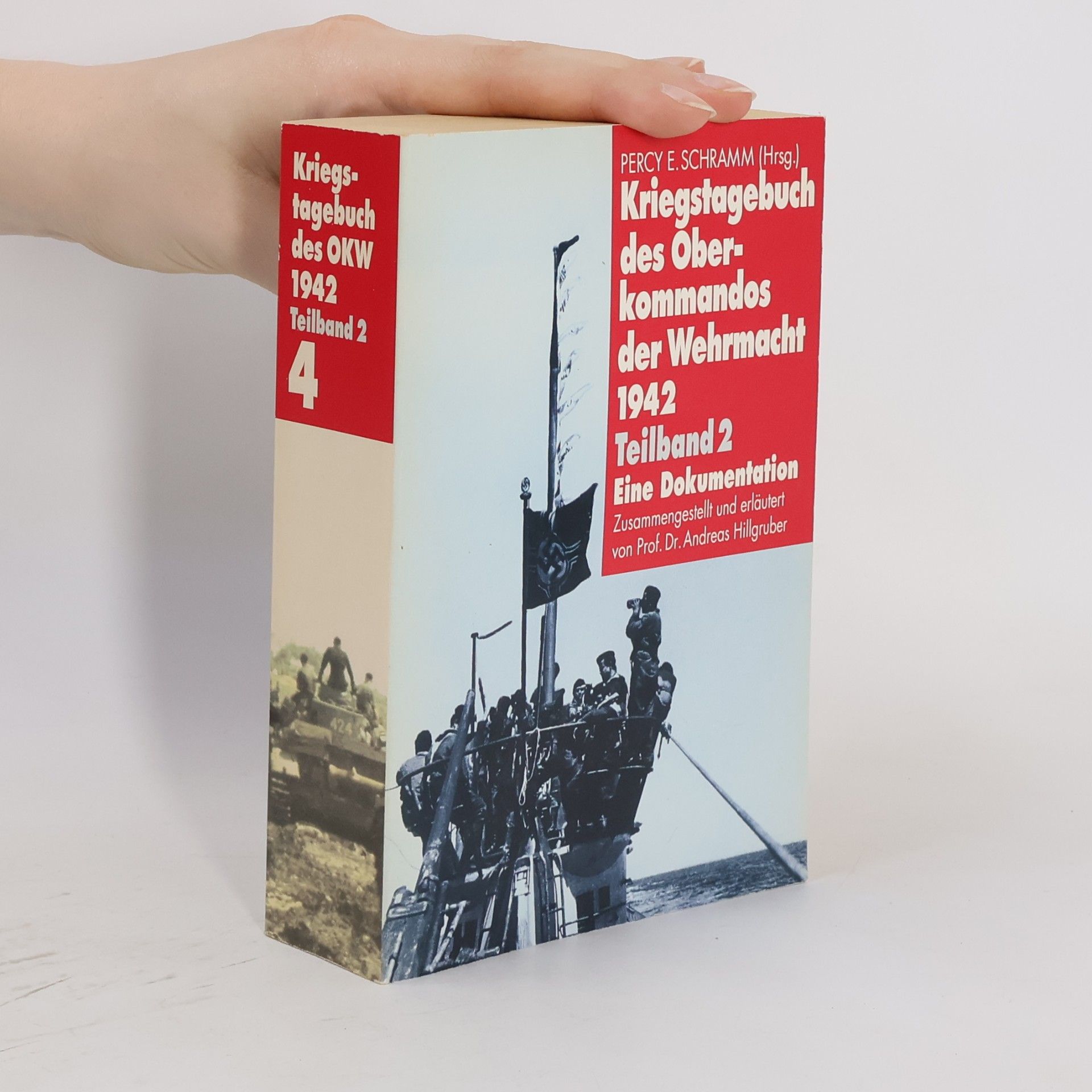 Percy Ernst Schramm Kriegstagebuch des Oberkommandos der Wehrmacht 1942. Teilband 2. 4