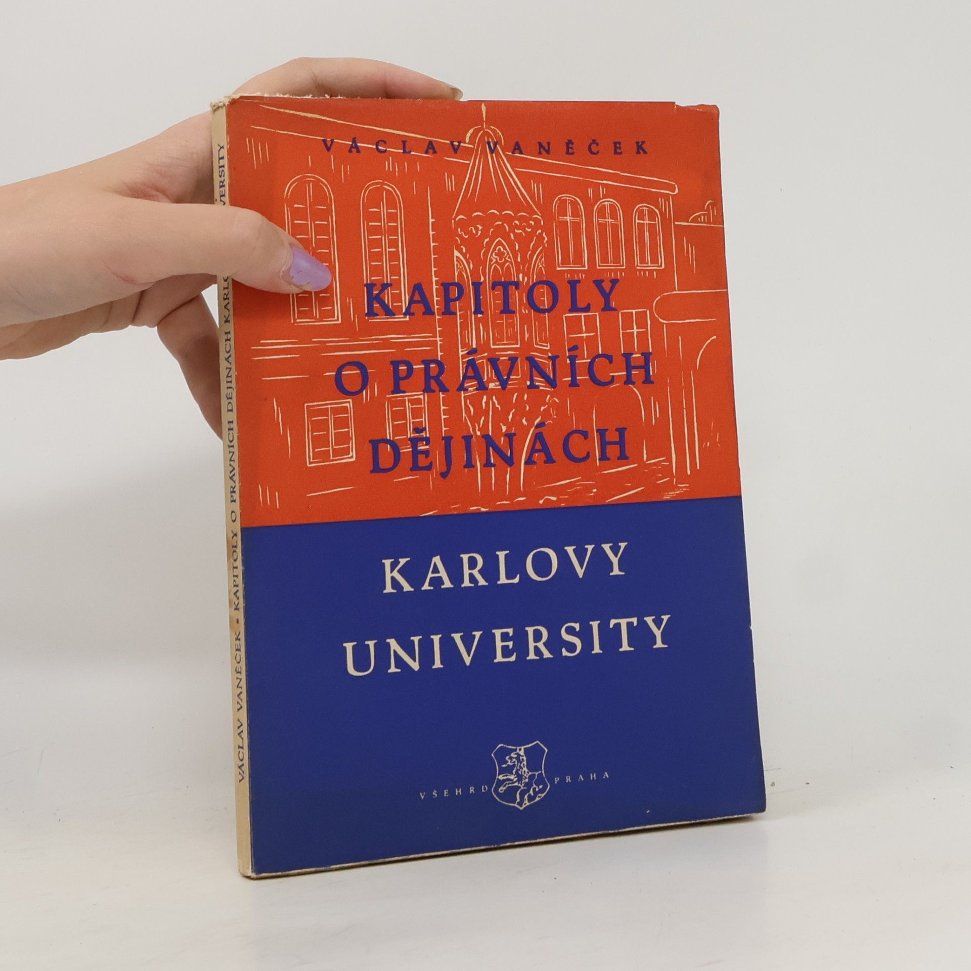 Václav Vaněček Kapitoly o právních dějinách Karlovy university