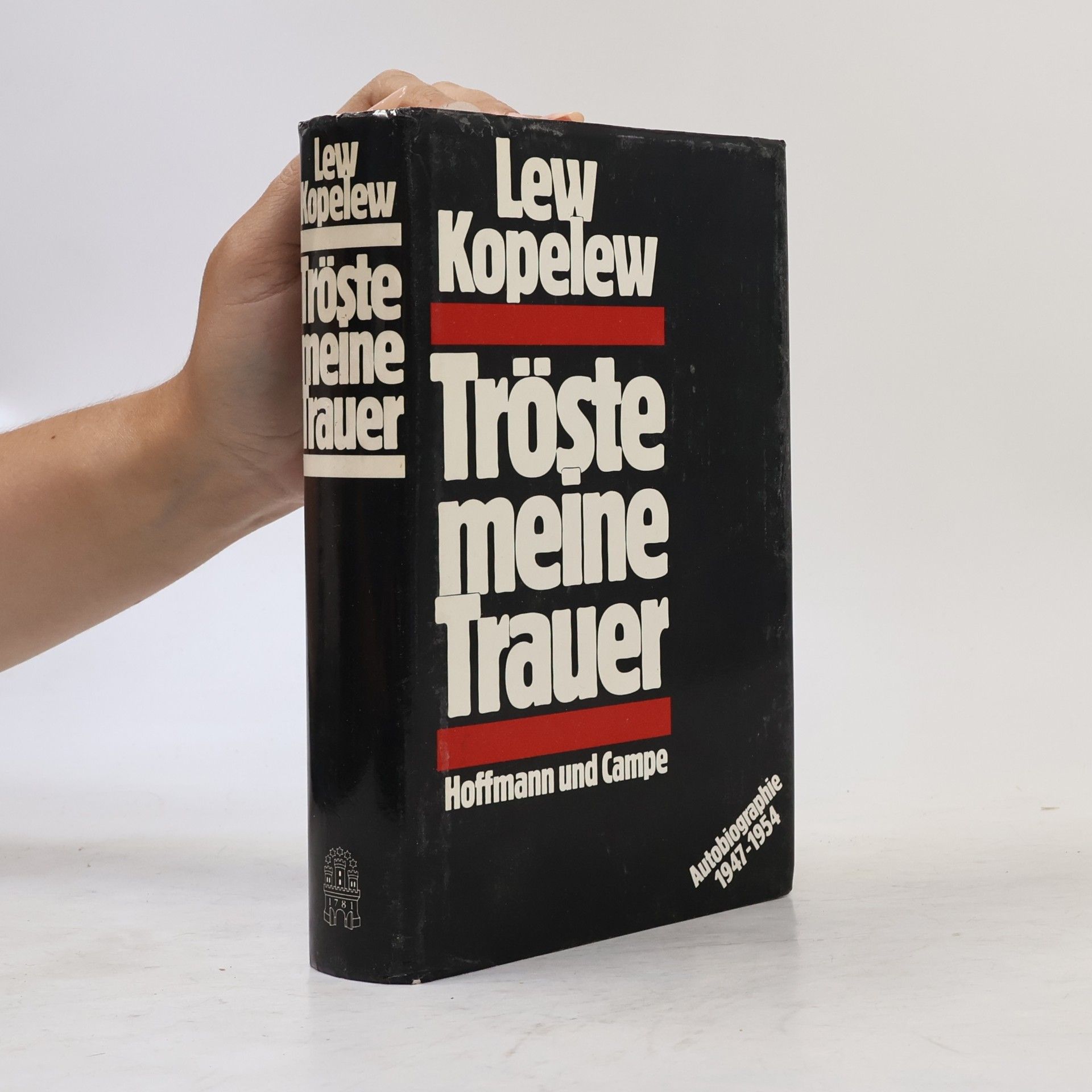 Lev Zinovjevič Kopelev Tröste meine Trauer