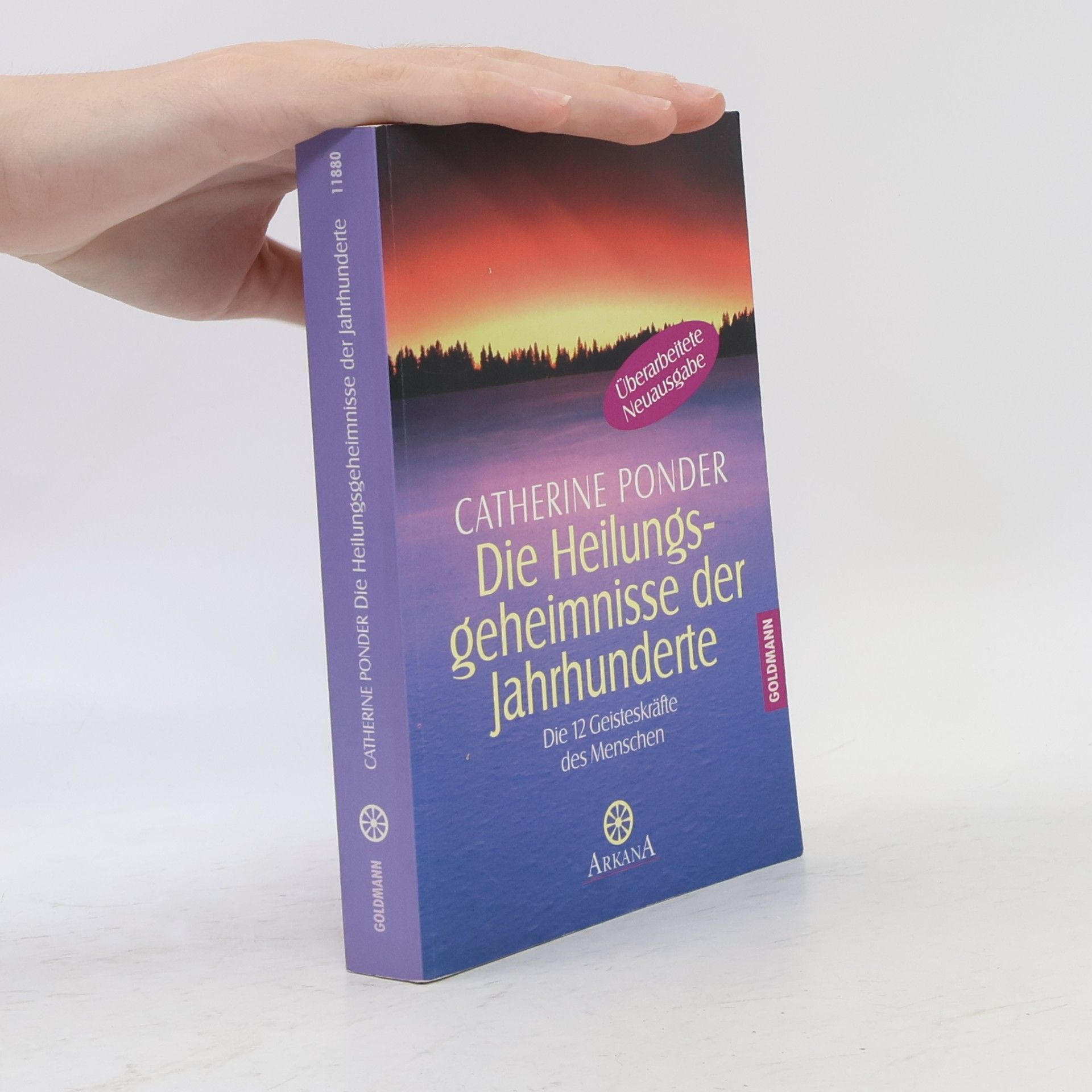 Catherine Ponder Die Heilungsgeheimnisse Der Jahrhunderte