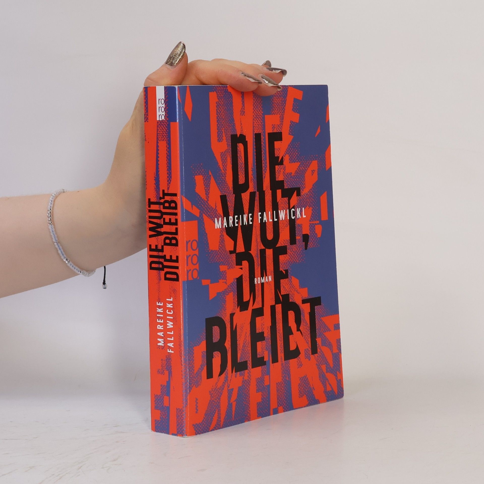 Mareike Fallwickl Die Wut, die bleibt