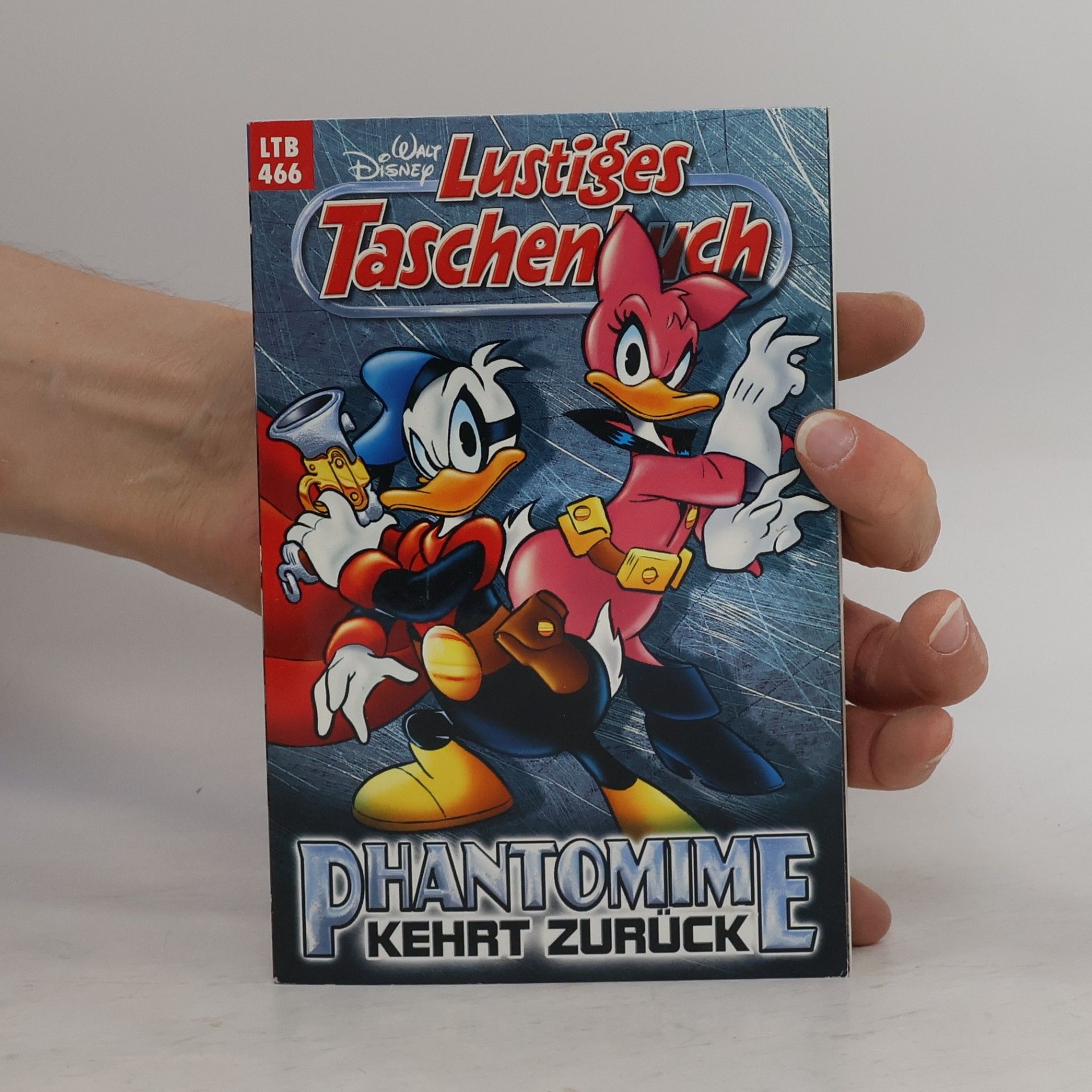 Walt Disney Lustiges Taschenbuch 466. Phantomime kehrt zurück