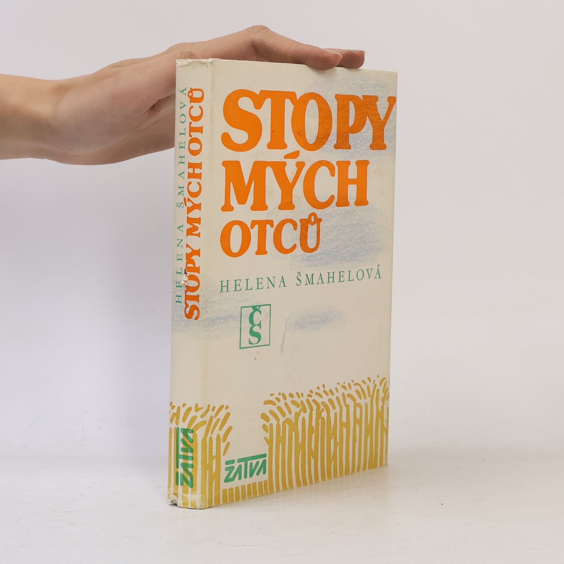 Helena Šmahelová Stopy mých otců