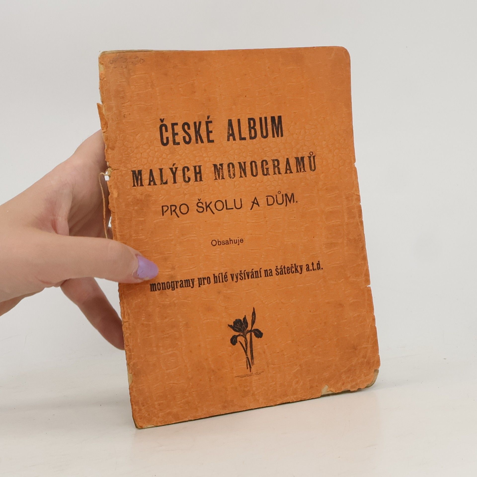 František Josef Rosendorf  České album malých monogramů pro školu a dům