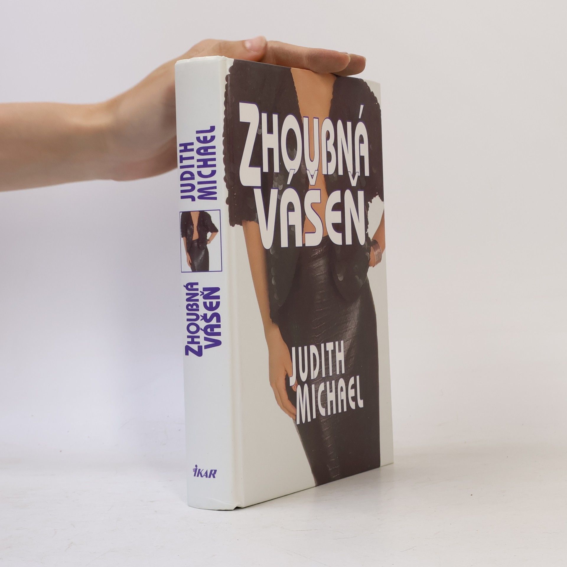 Judith Michael Zhoubná vášeň