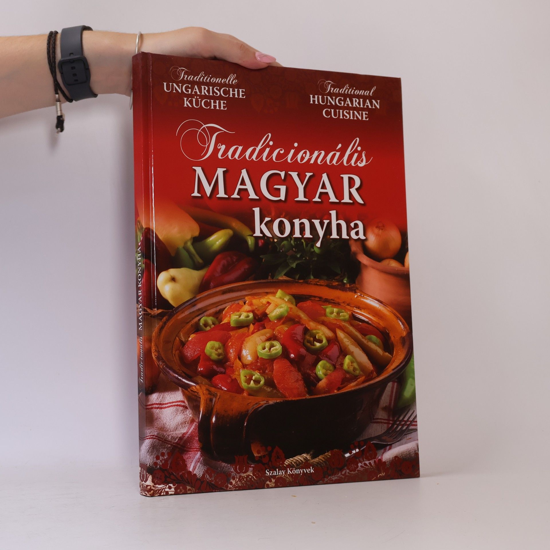 Ilona Horváth Tradicionális magyar konyha