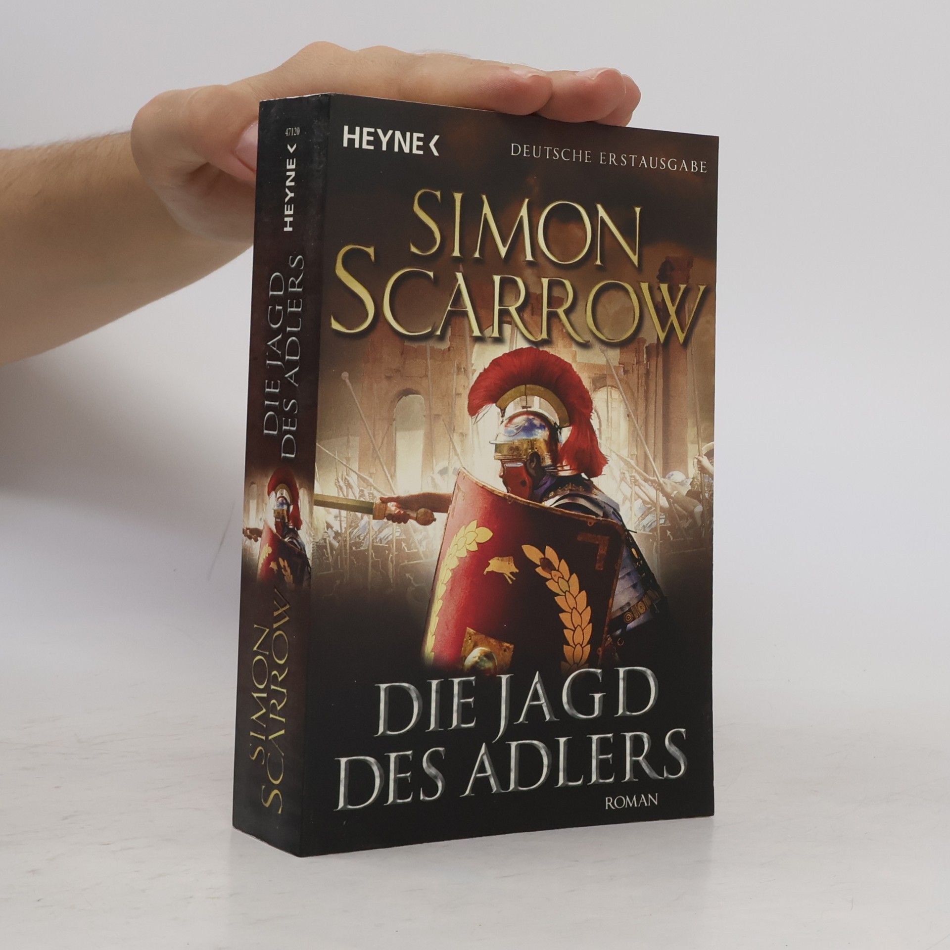 Simon Scarrow Die Jagd des Adlers