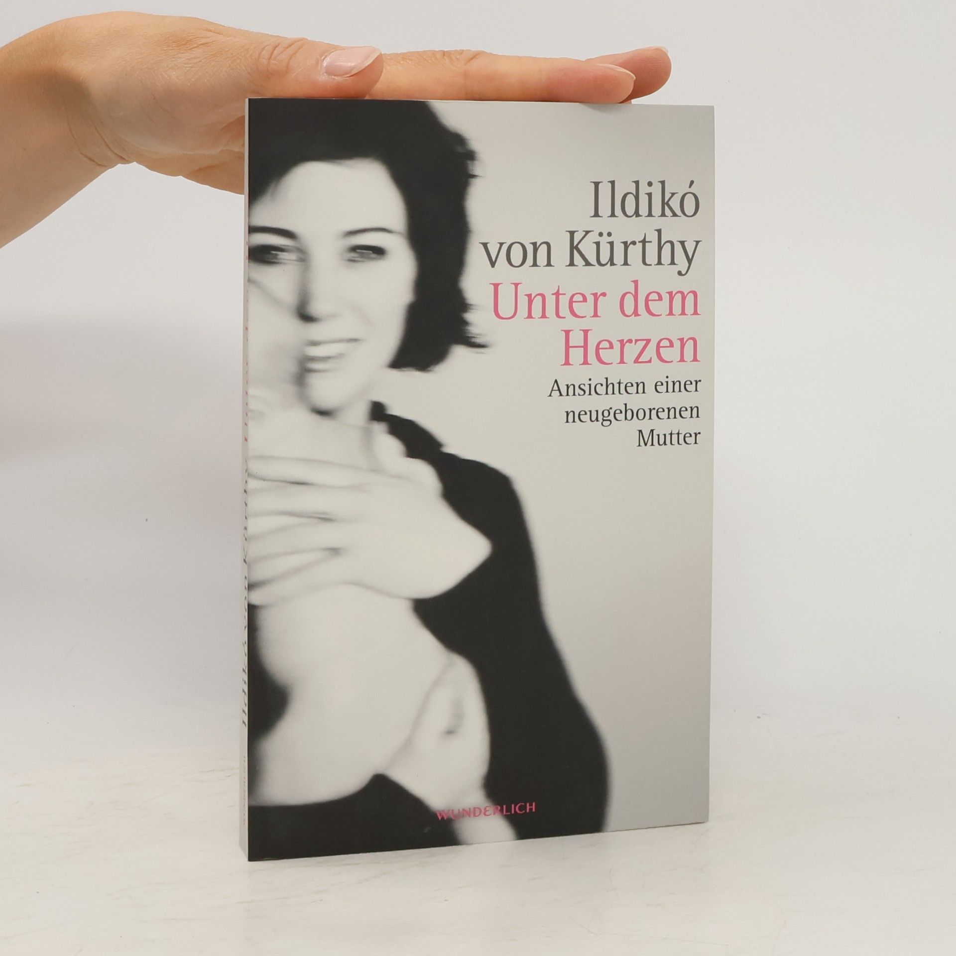 Ildikó von Kürthy Unter dem Herzen