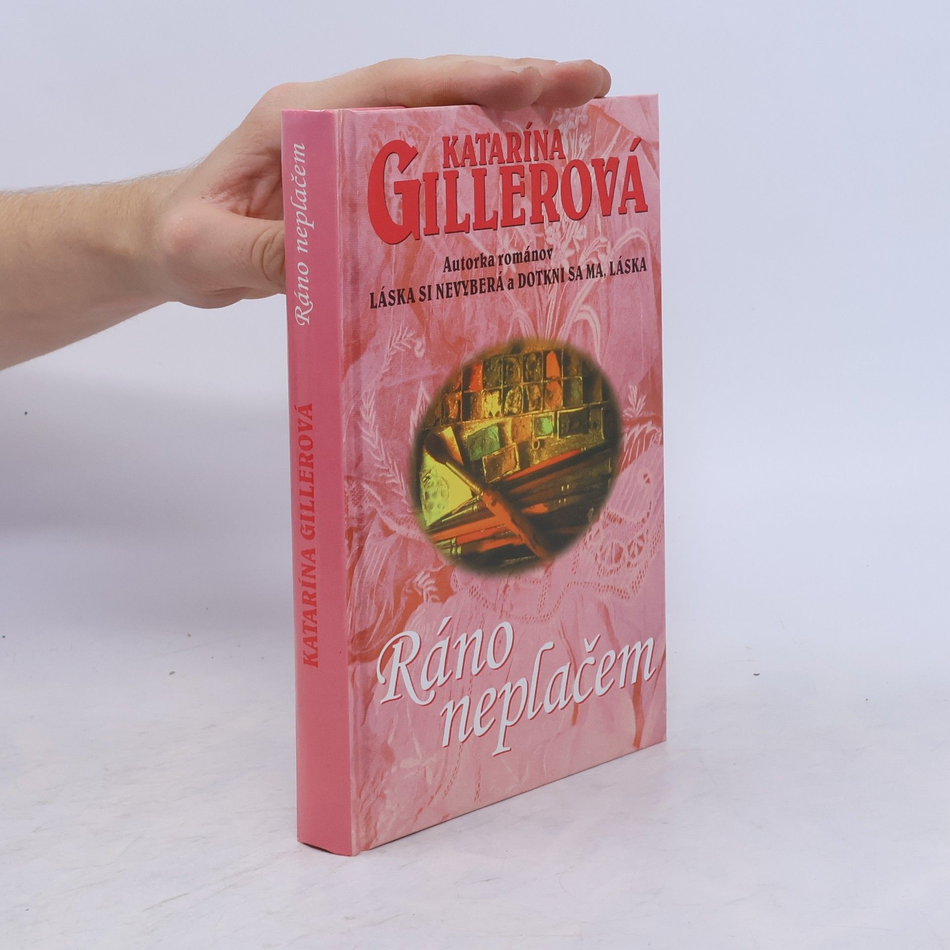 Gillerová Katarína Ráno neplačem