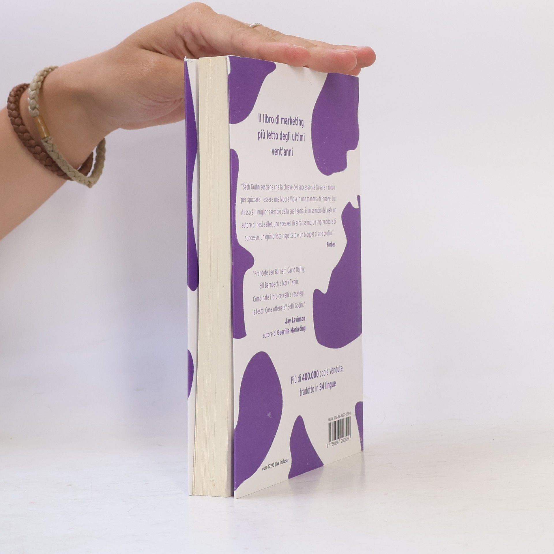 Seth Godin La mucca viola. Farsi notare (e fare fortuna) in un mondo tutto marrone
