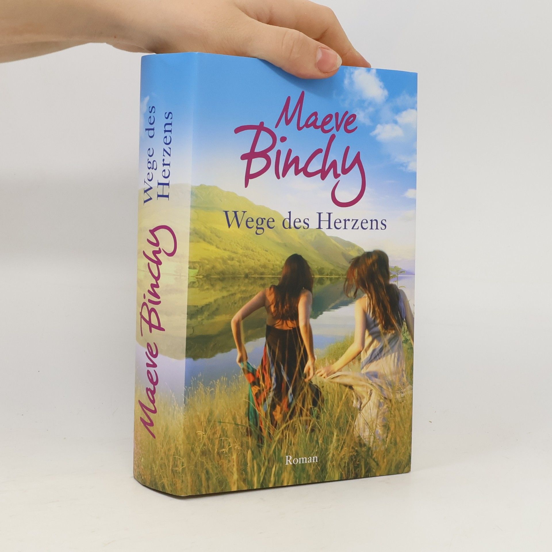 Maeve Binchy Wege des Herzens