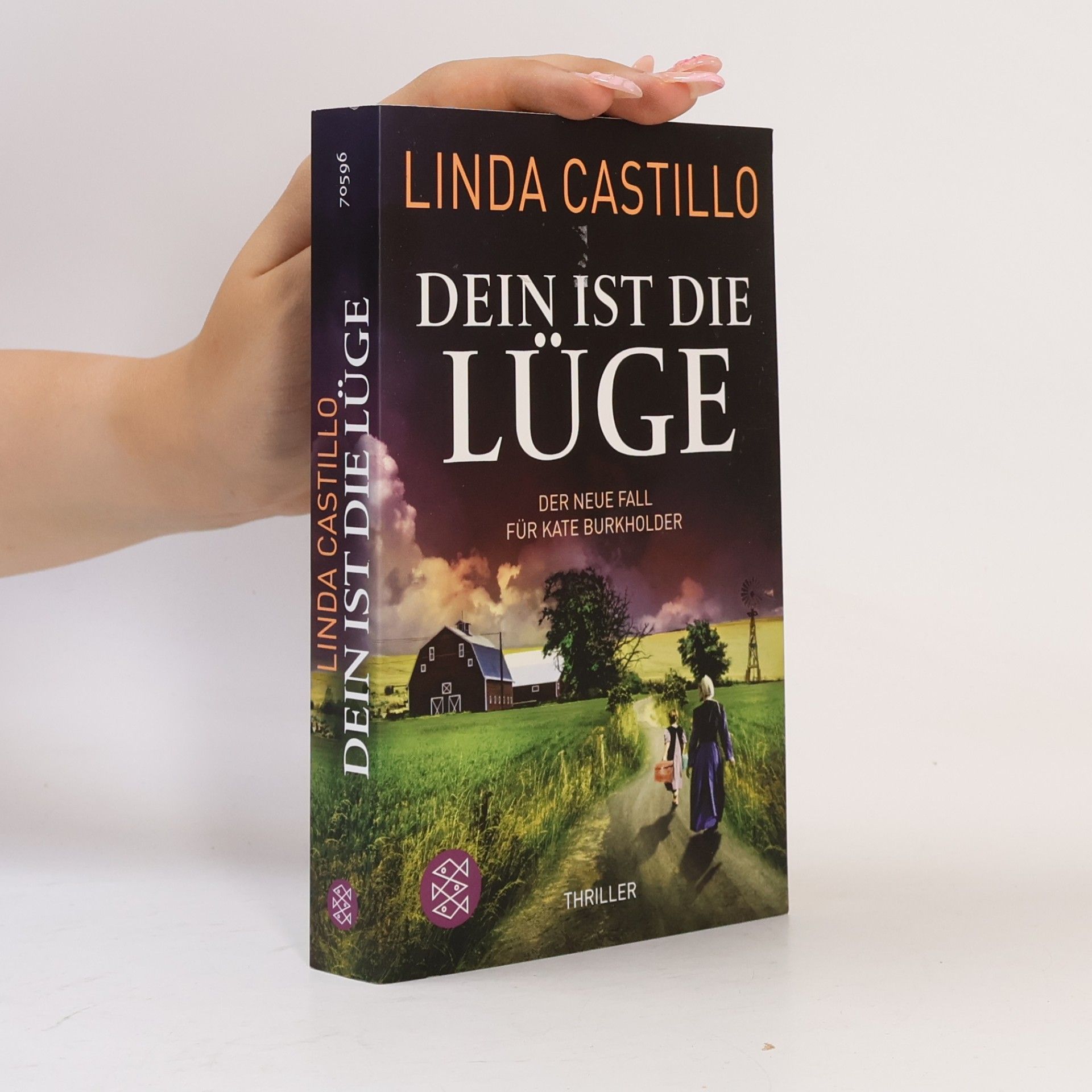 Linda Castillo Dein ist die Lüge