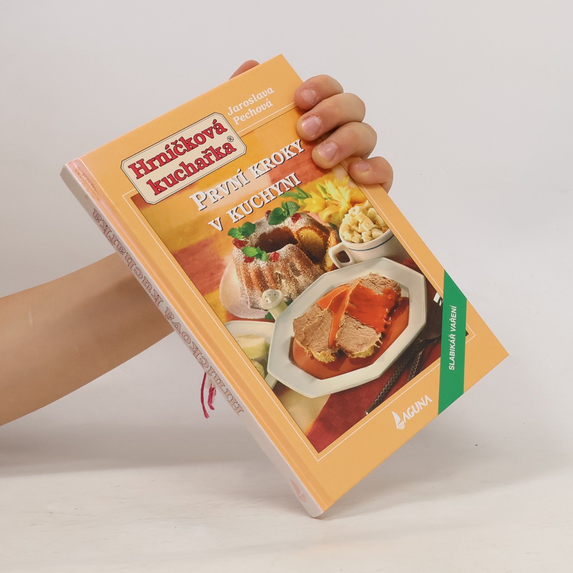 Jaroslava Pechová Hrníčková kuchařka - první kroky v kuchyni