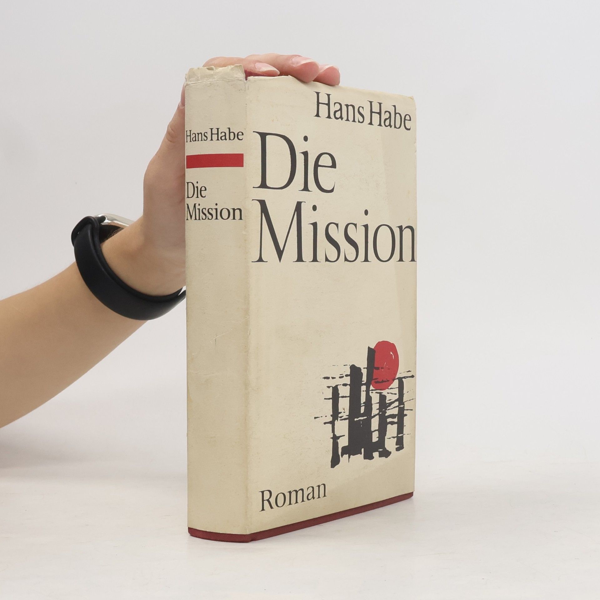 Hans Habe Die Mission