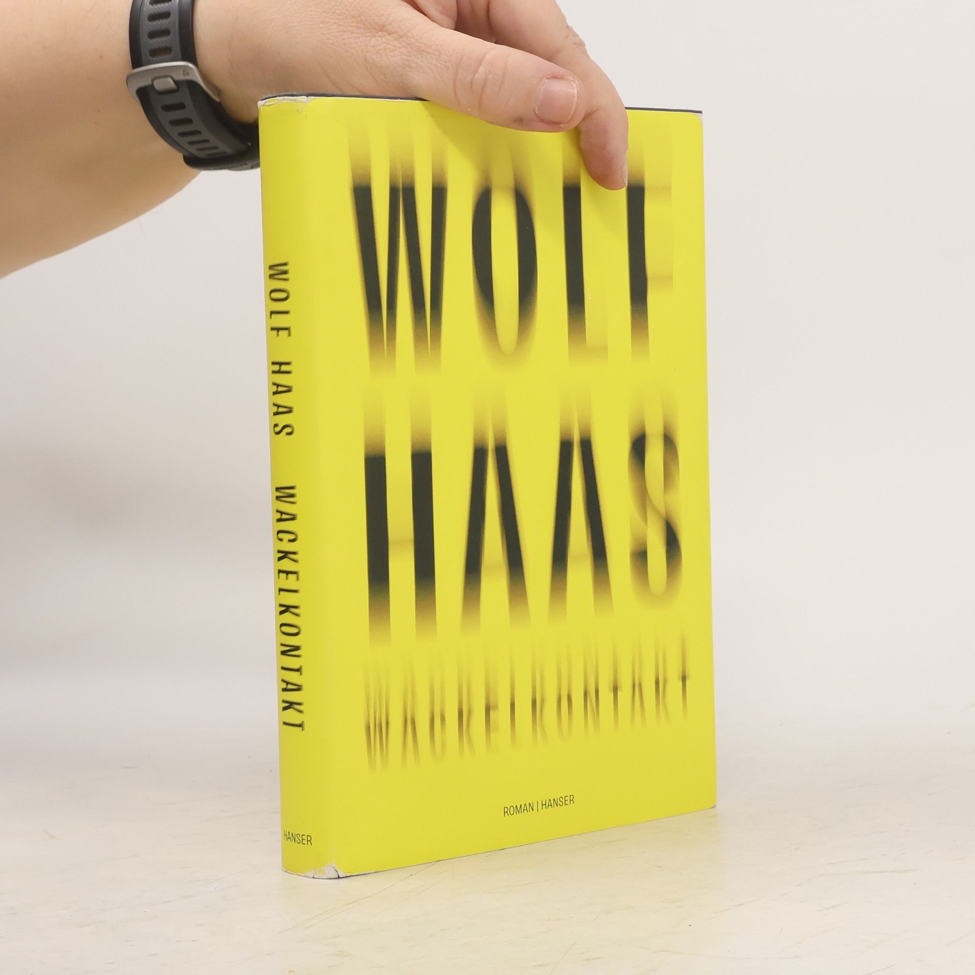 Wolf Haas Wackelkontakt
