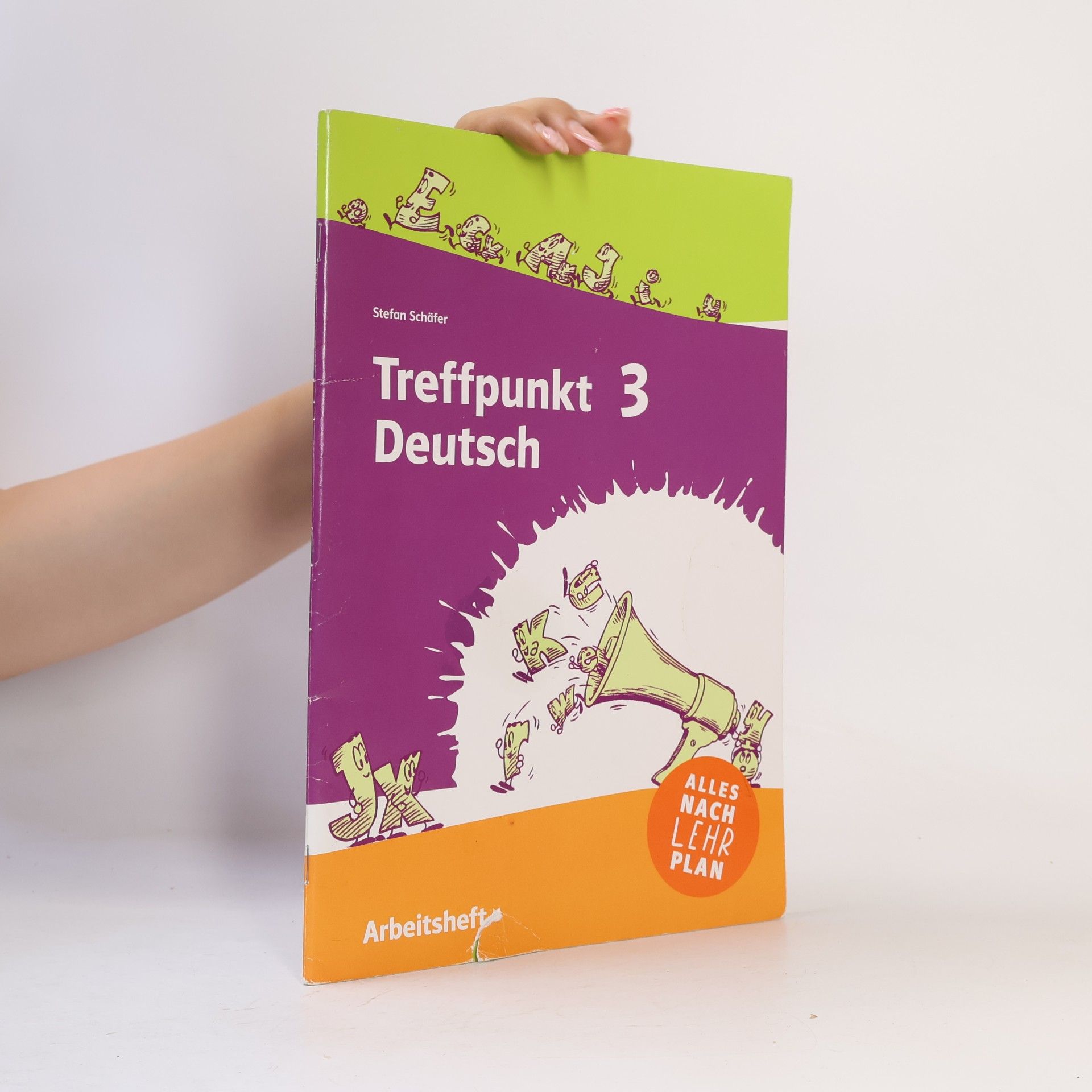Mag. Dr. Stefan Schäfer Treffpunkt Deutsch 3 - Deutsch Sprachlehre, Arbeitsheft + E-Book