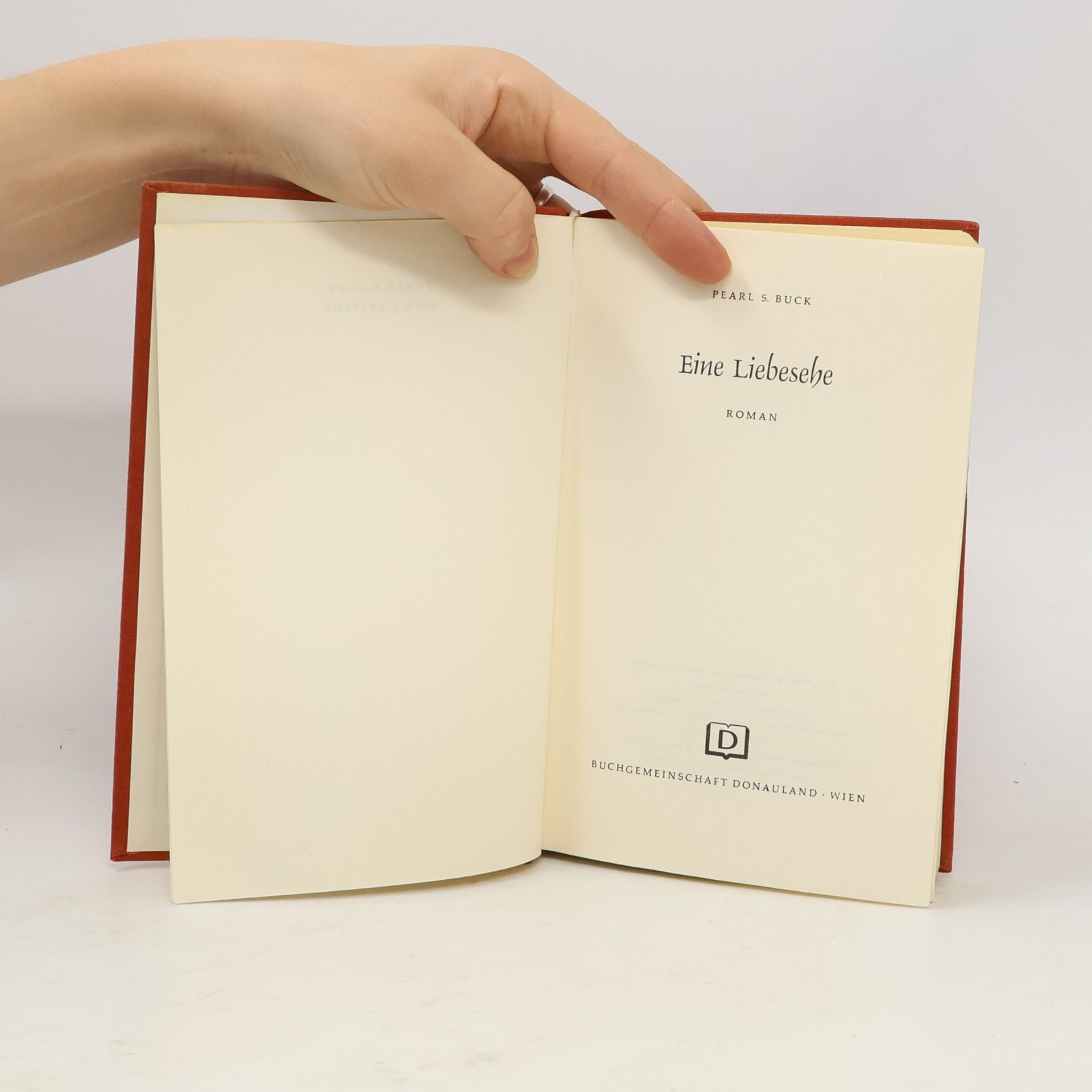 Pearl S. Buck Eine Liebesehe
