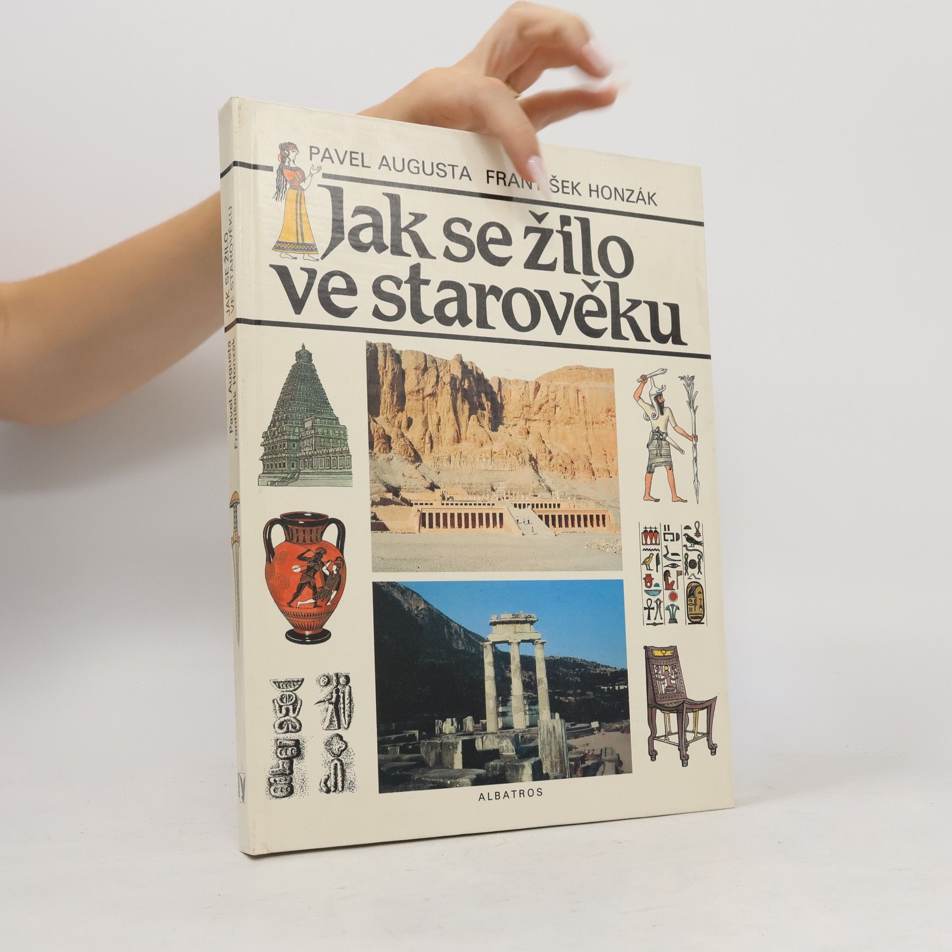 Pavel Augusta Jak se žilo ve starověku