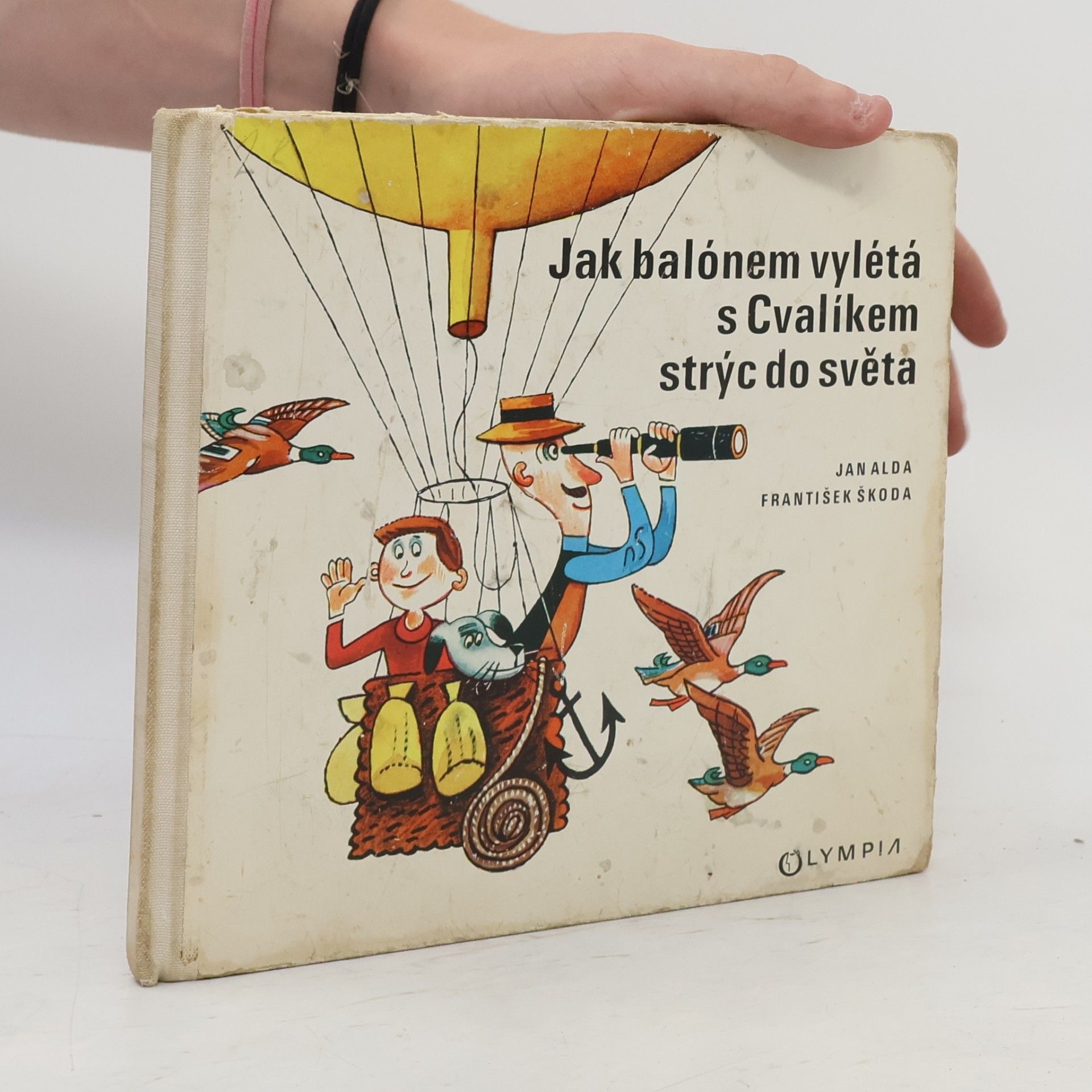 František Škoda Jak balónem vylétá s Cvalíkem strýc do světa