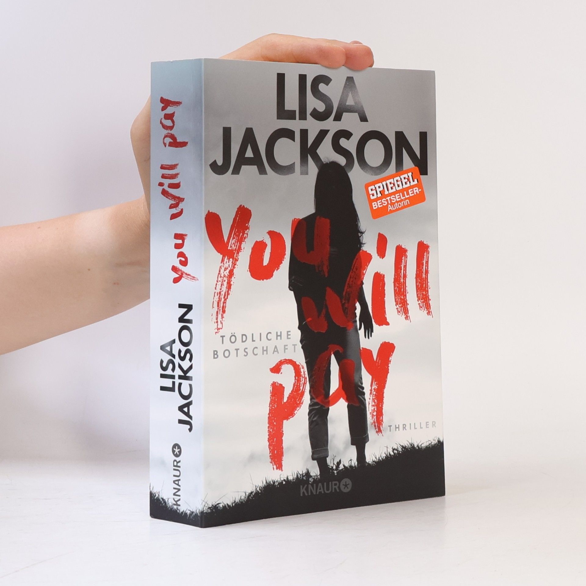 Lisa Jackson You will pay - tödliche Botschaft