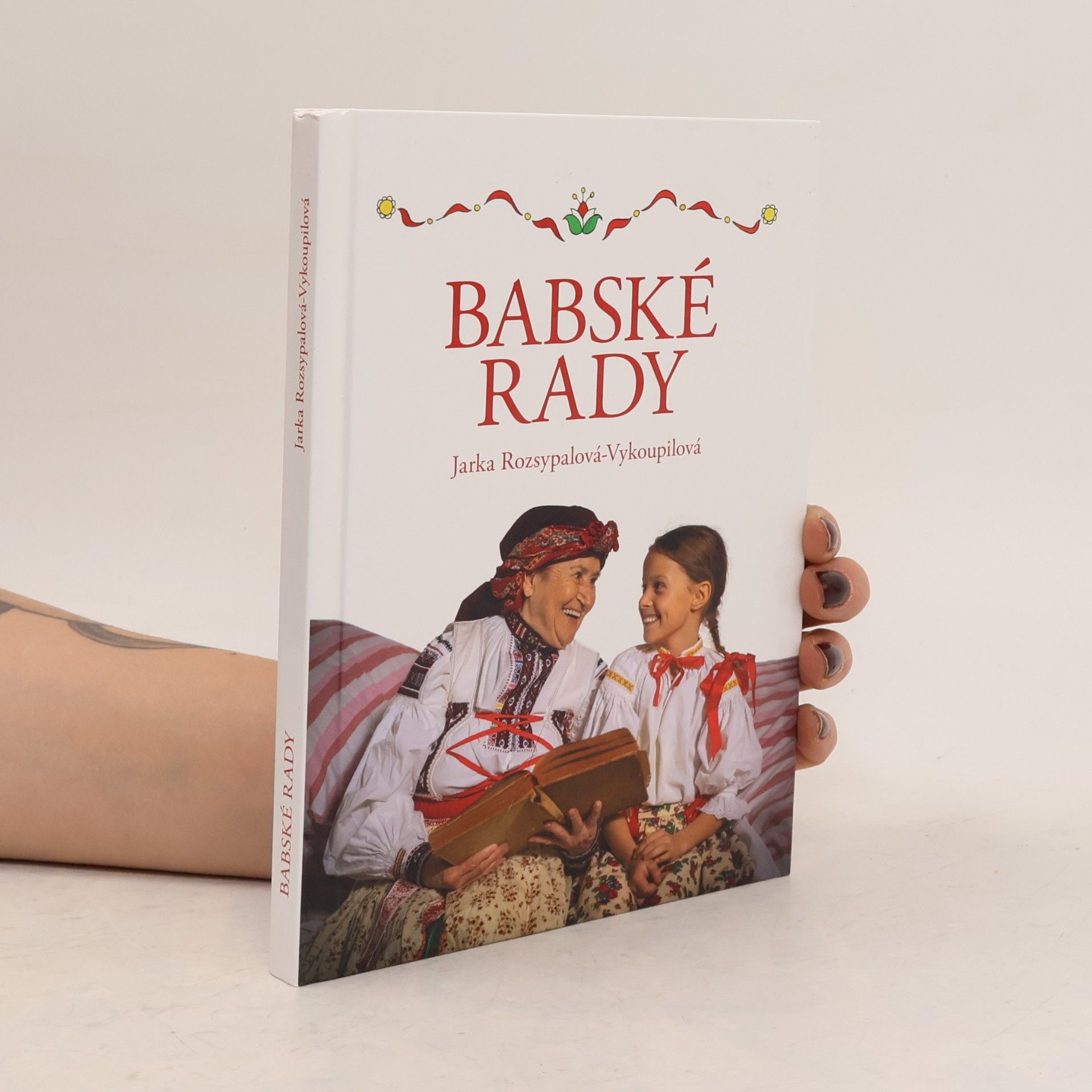 Jaroslava Rozsypalová Vykoupilová Babské rady