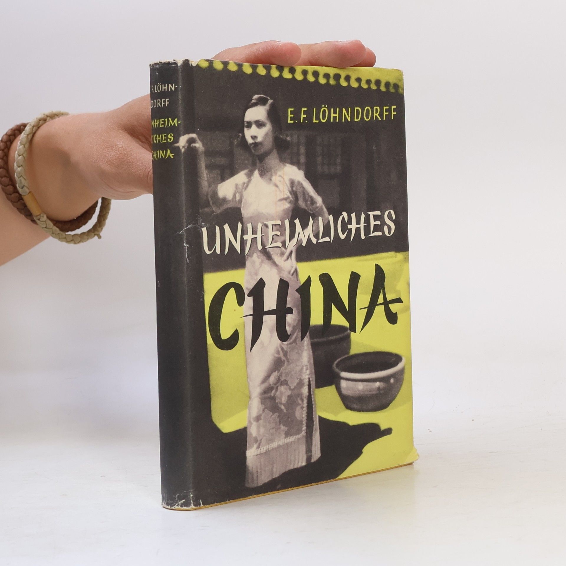 Ernst Friedrich Löhndorff Unheimliches China
