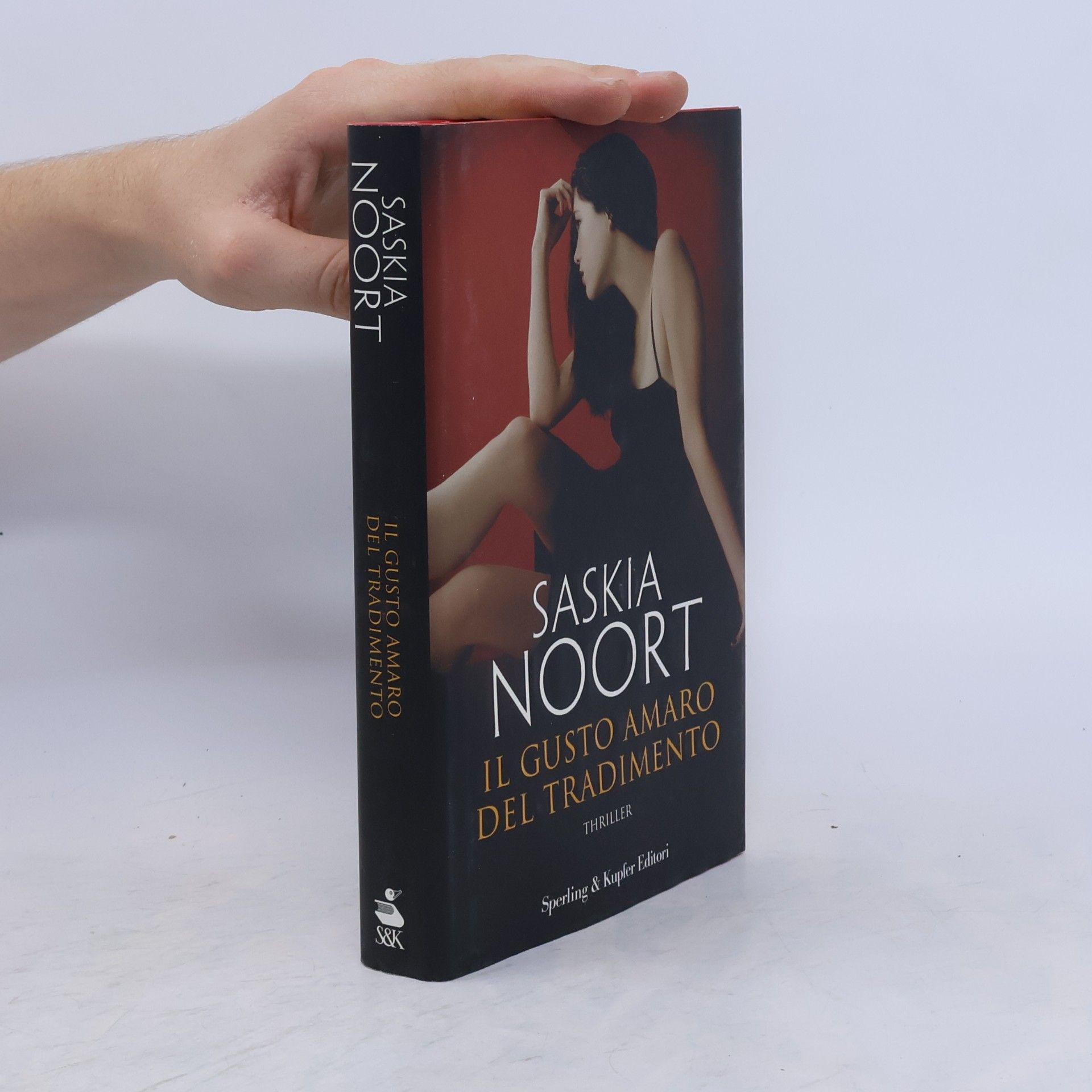 Saskia Noort Il gusto amaro del tradimento