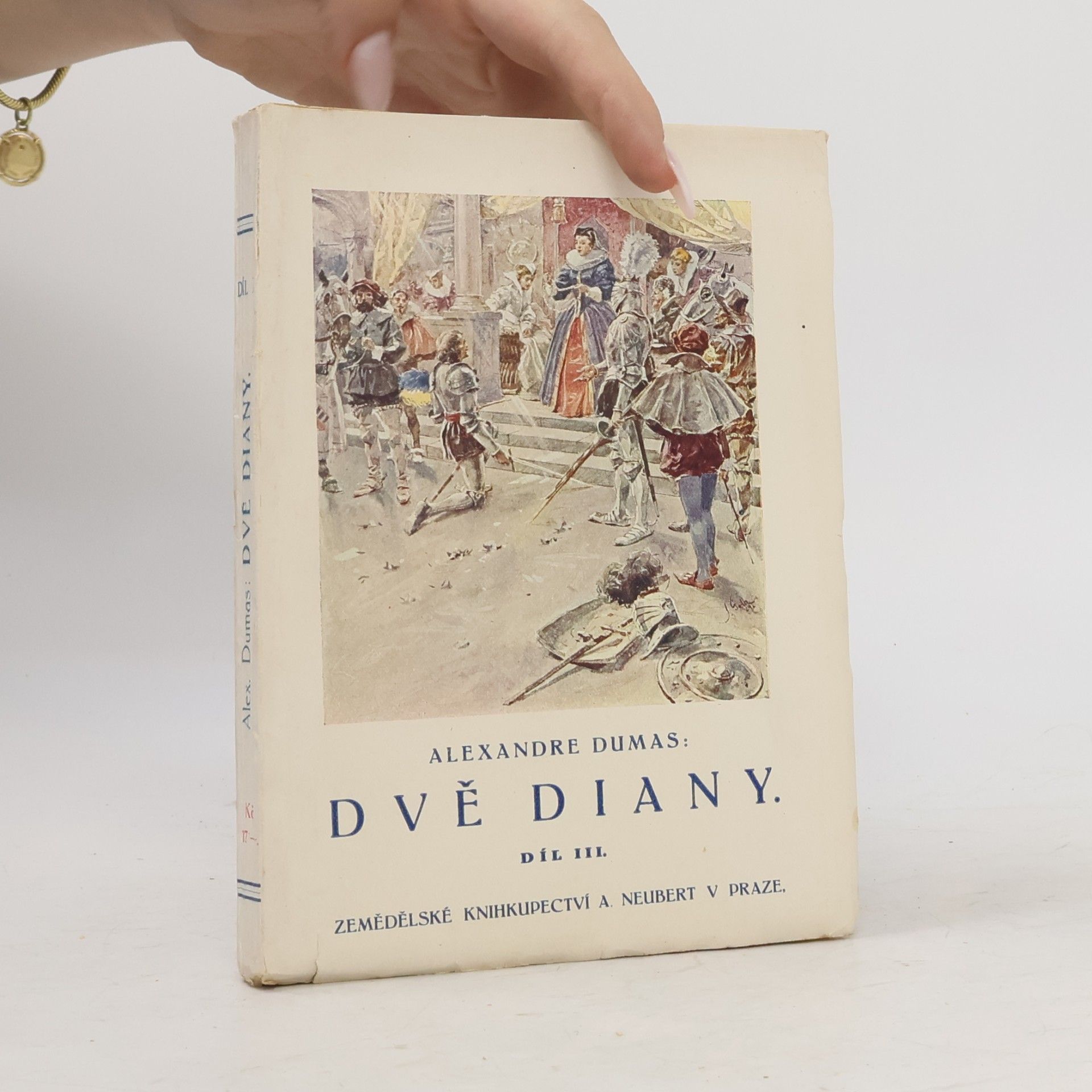 Alexandre Dumas starší Dvě Diany. Díl III.