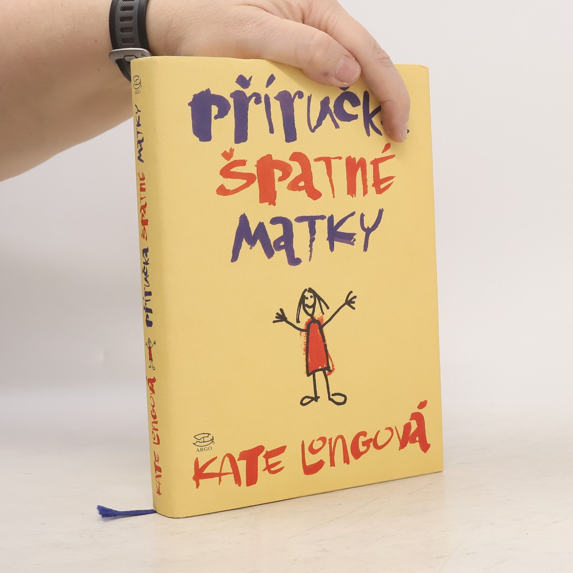 Kate Long Příručka špatné matky