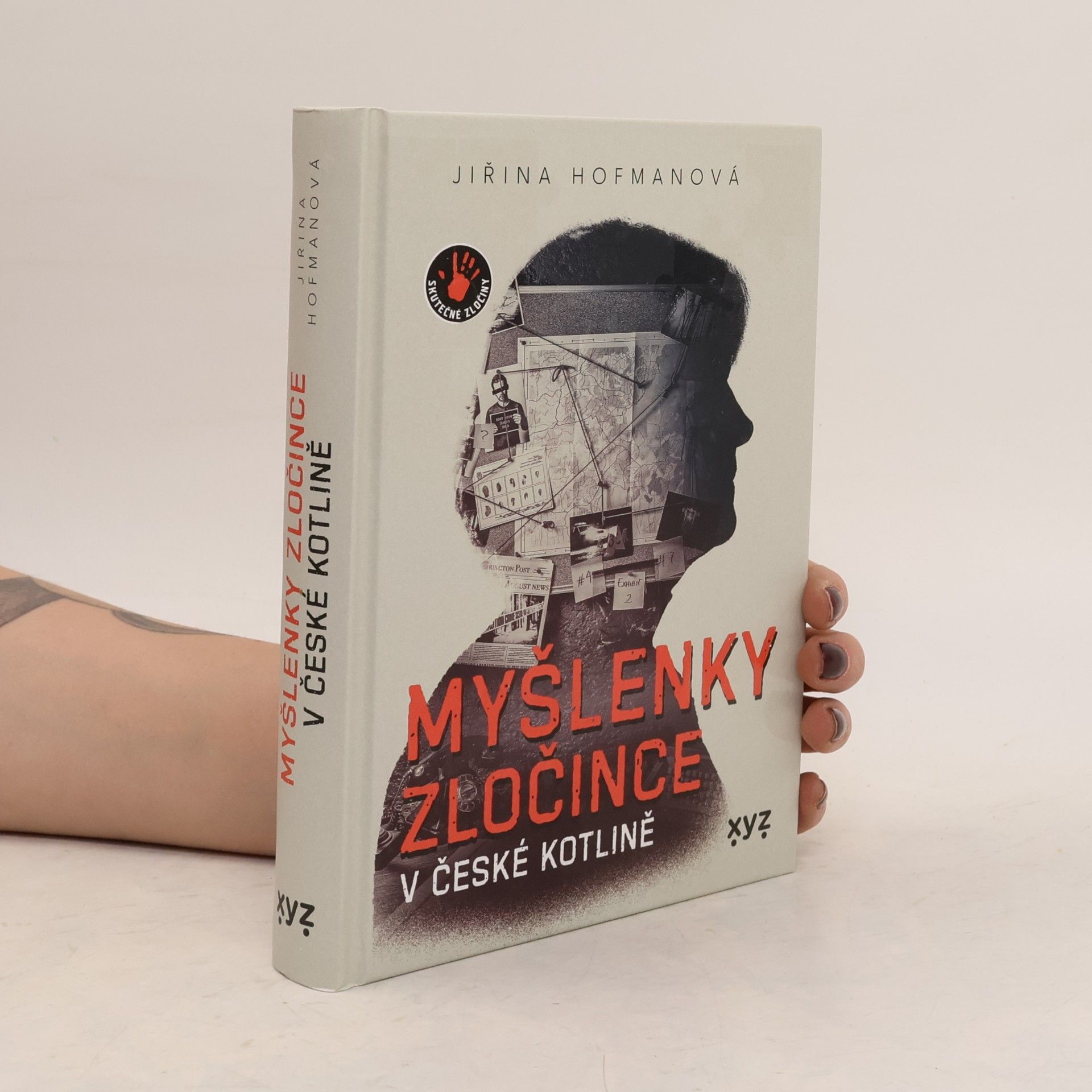 Jiřina Hofmanová Myšlenky zločince v české kotlině