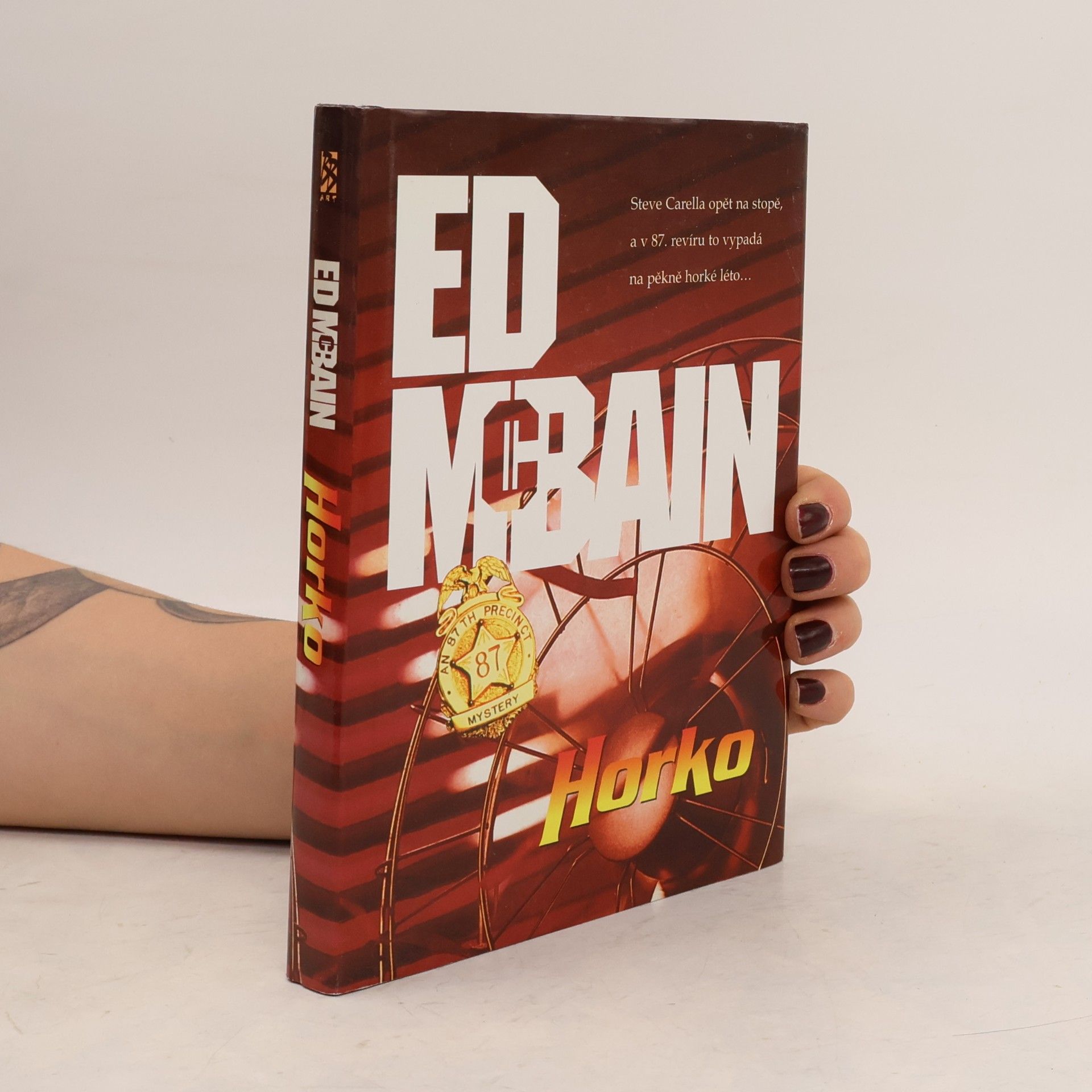 Ed McBain Horko. Příběh z 87. revíru.