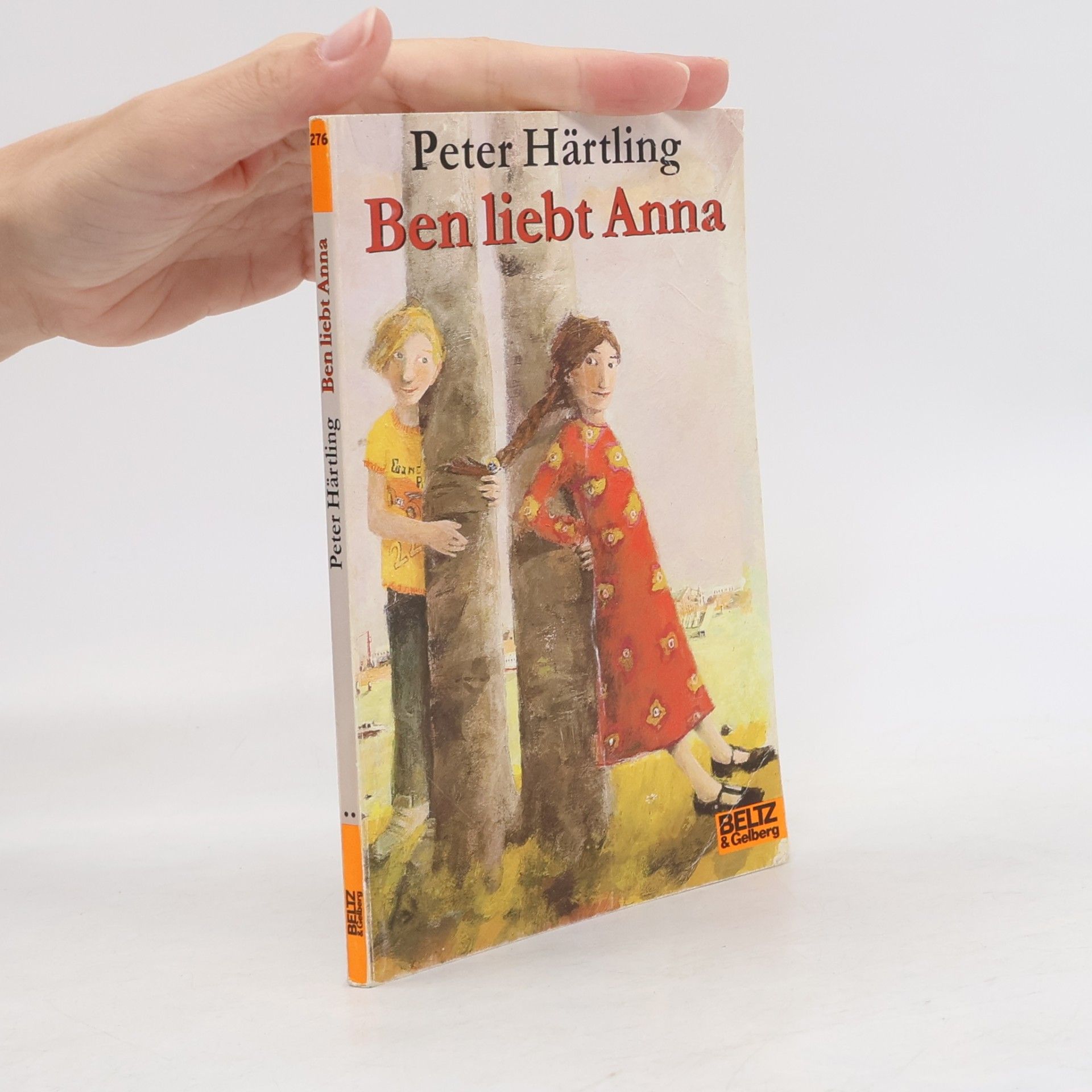 Peter Härtling Ben liebt Anna