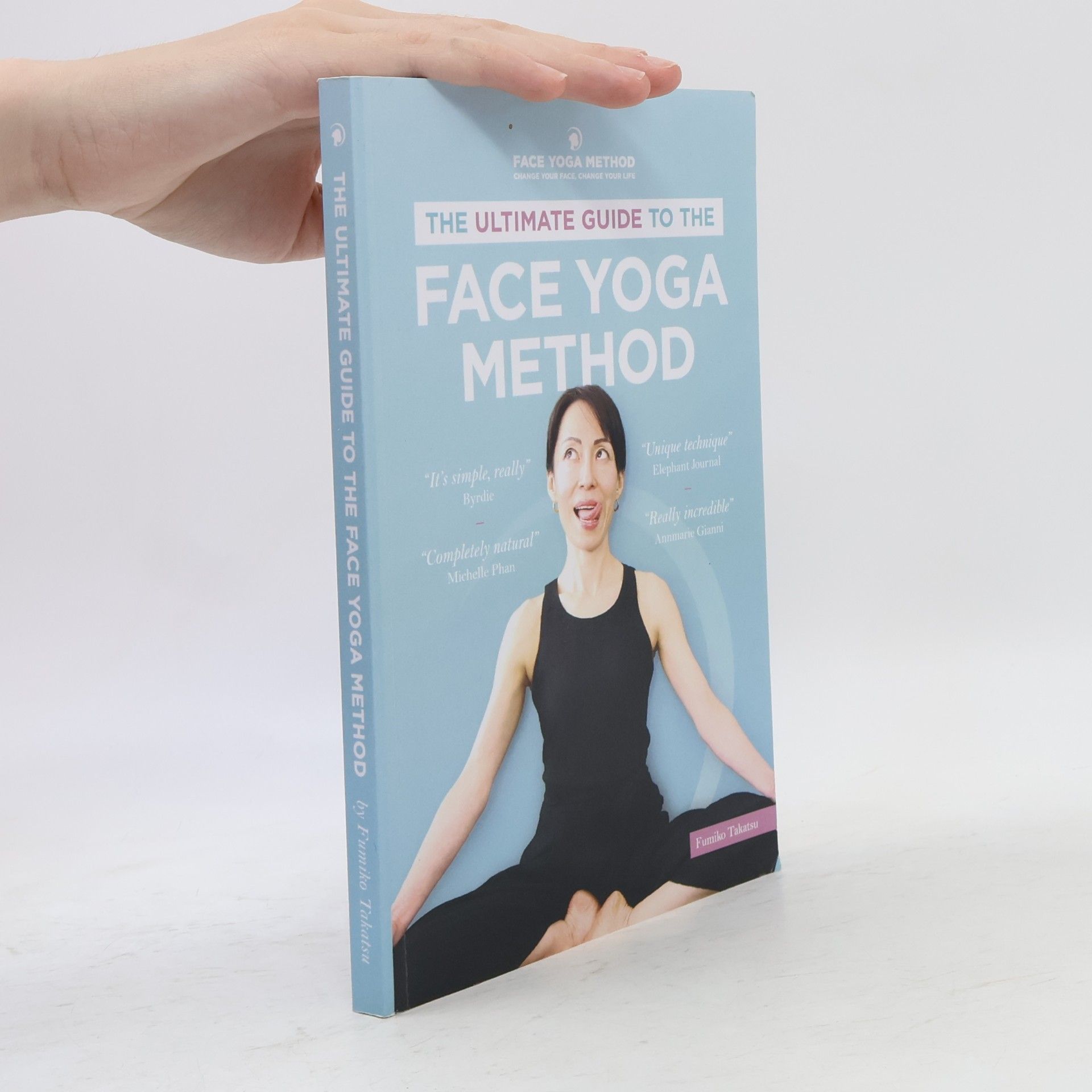 Fumiko Takatsu The Ultimate Guide to The Face Yoga Method