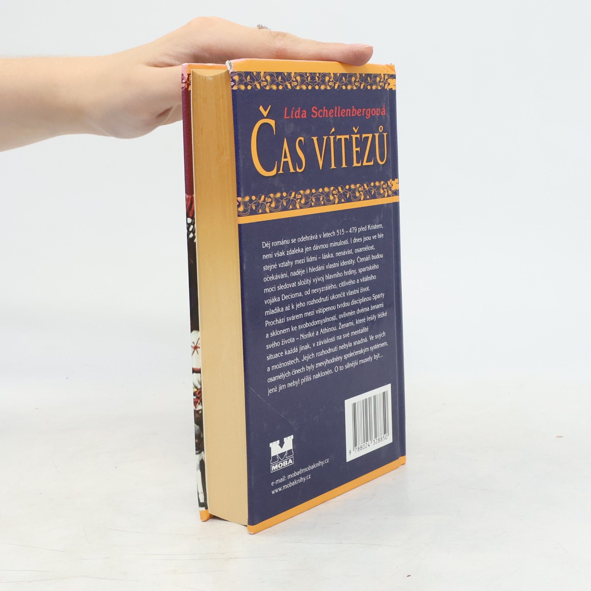 Lída Schellenbergová Čas vítězů. Láska a válka pod antickým sluncem