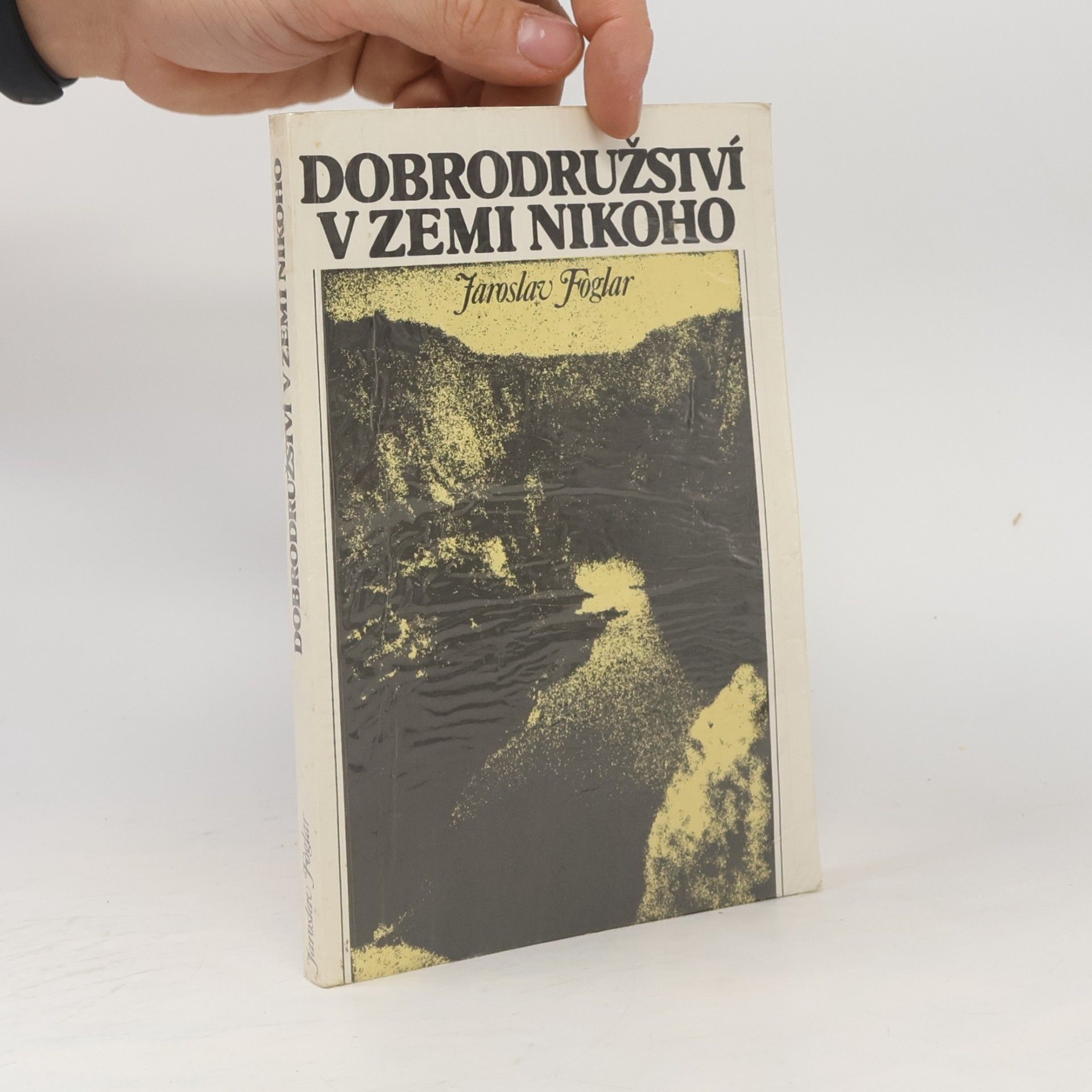 Jaroslav Foglar Dobrodružství v Zemi nikoho