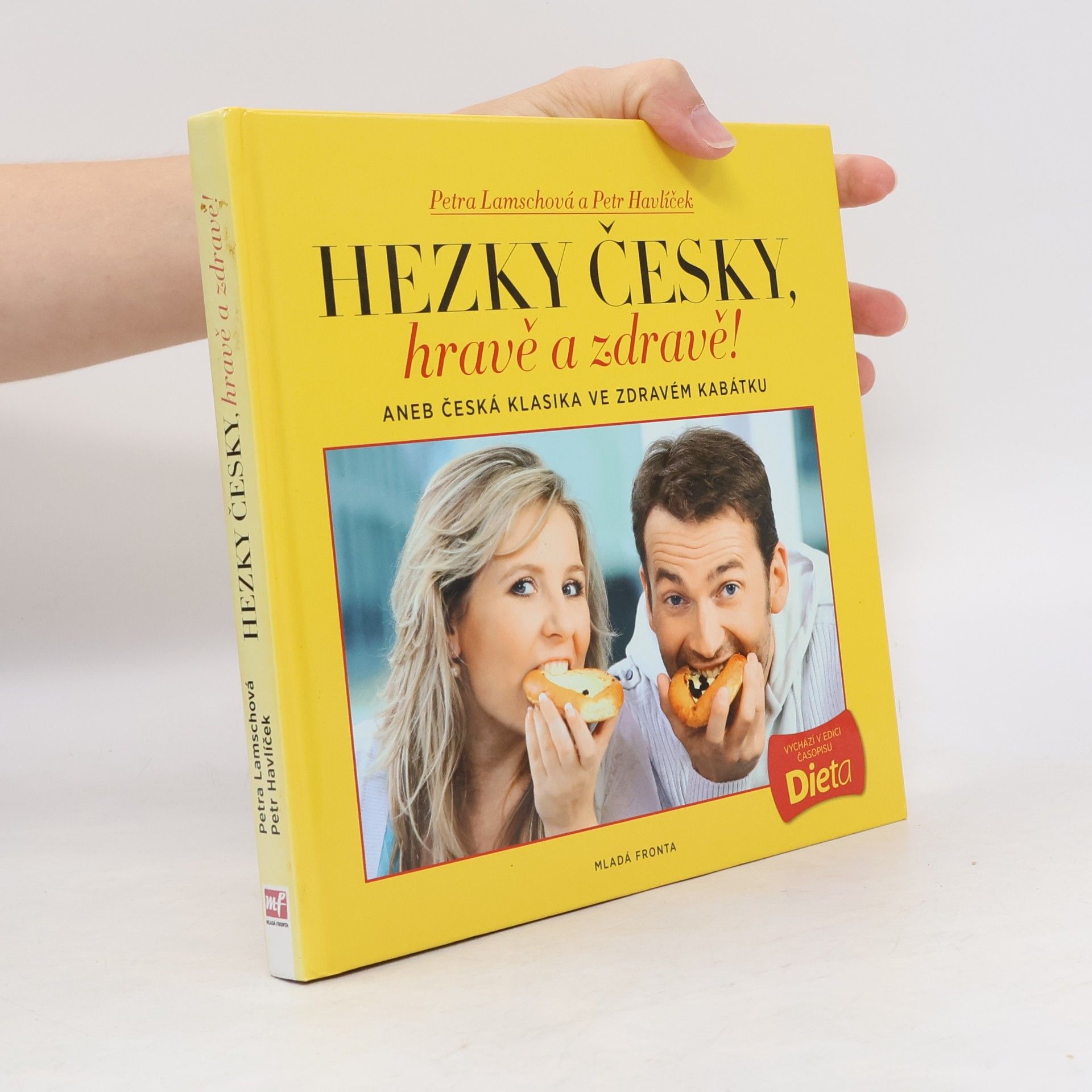 Petr Havlíček Hravě a zdravě!. Aneb, Česká klasika ve zdravém kabátku