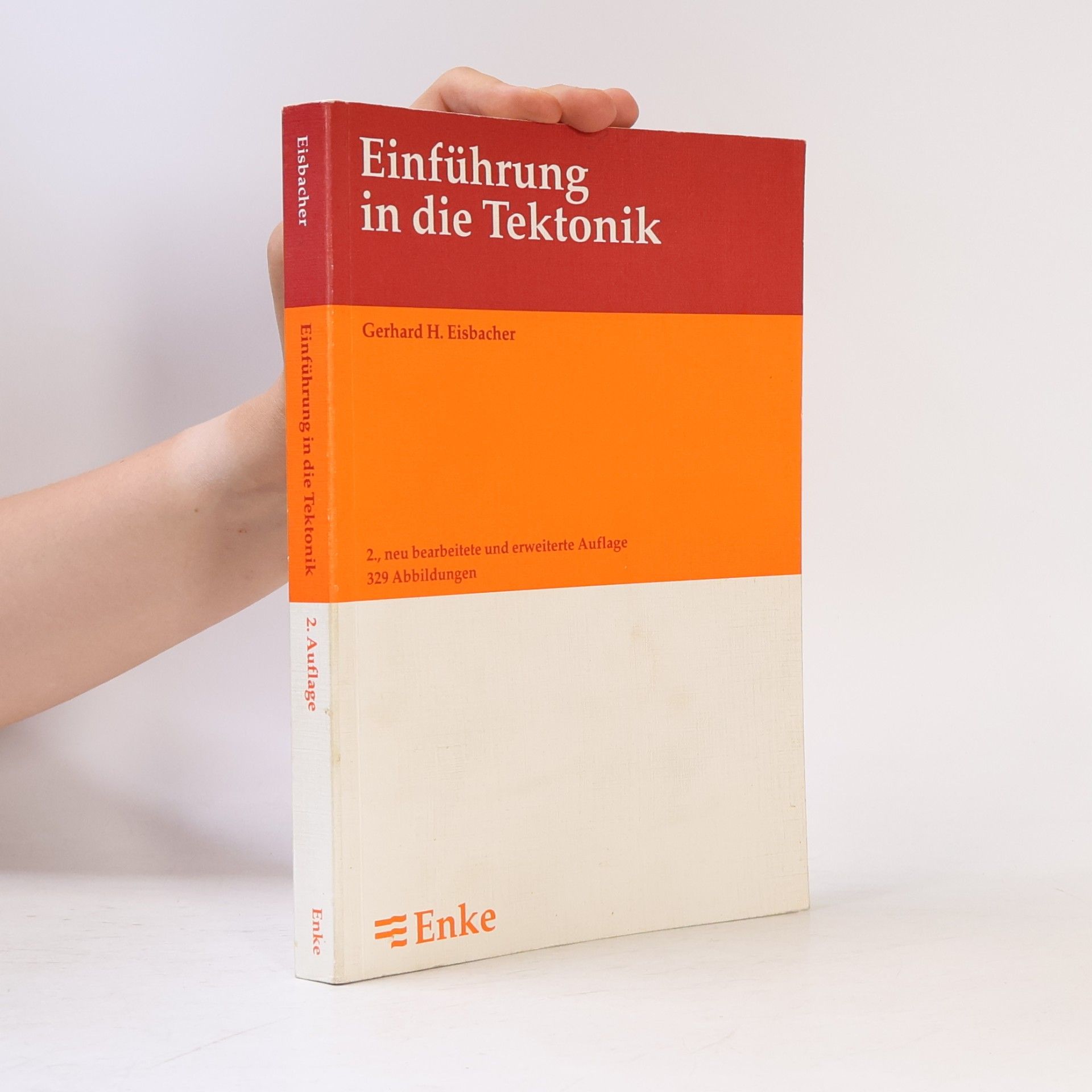 Eisbacher, Gerhard H. Einführung in die Tektonik