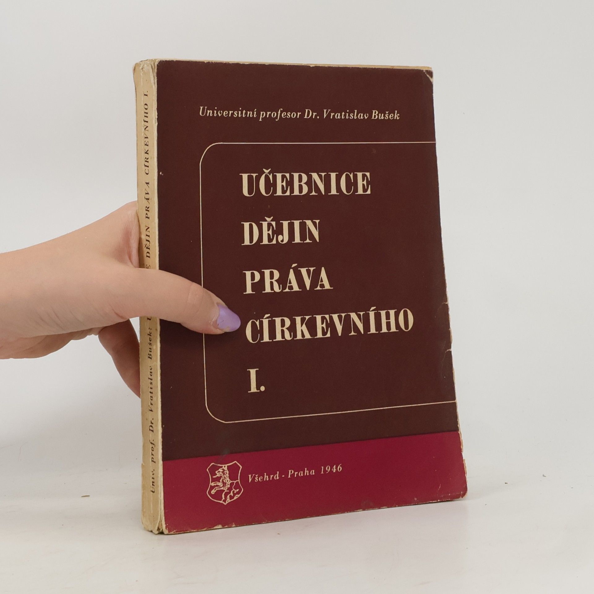 Vratislav Bušek Učebnice dějin práva církevního : nástin přednášek
