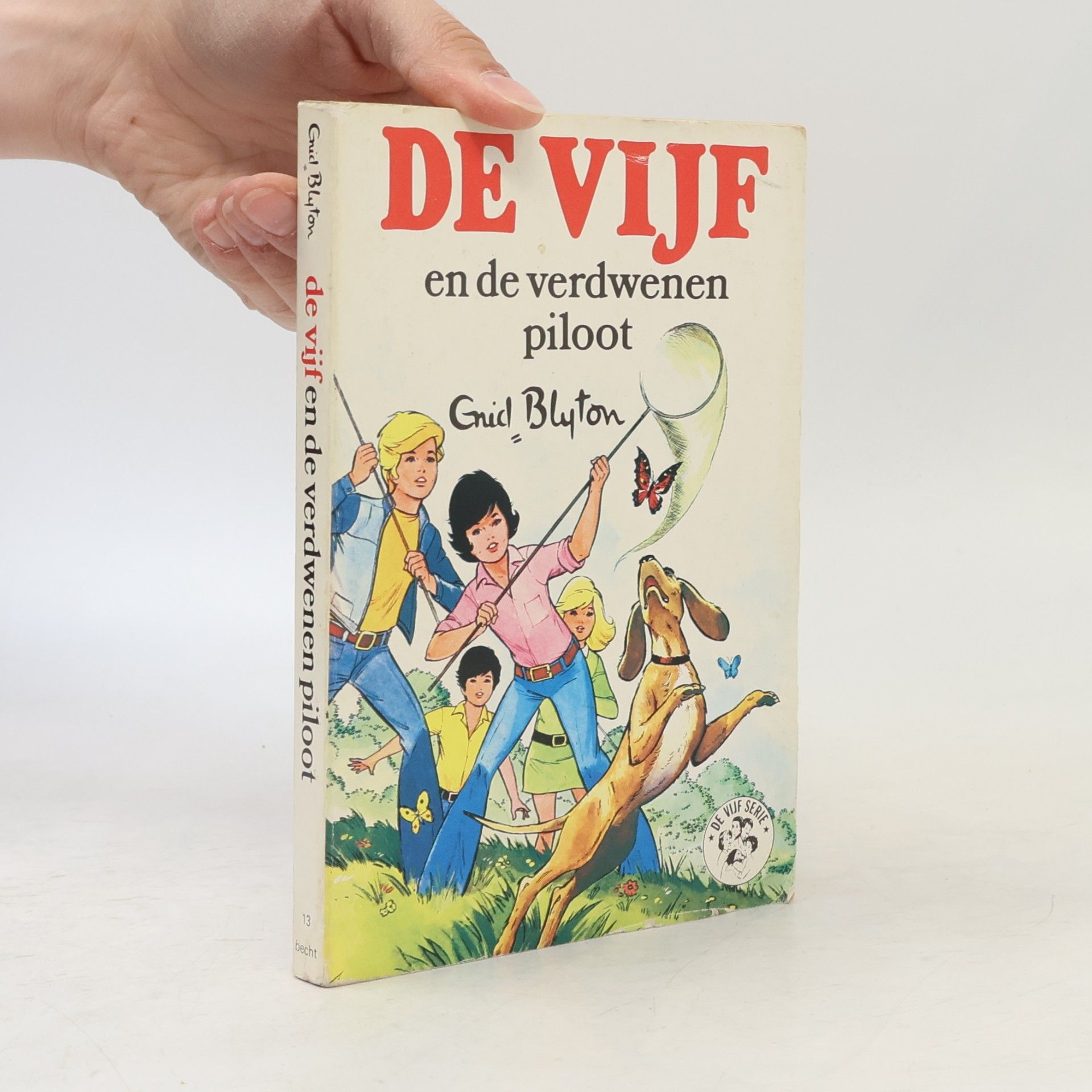 D.L. Uyt den Bogaard De Vijf serie - 13: De Vijf en de verdwenen piloot