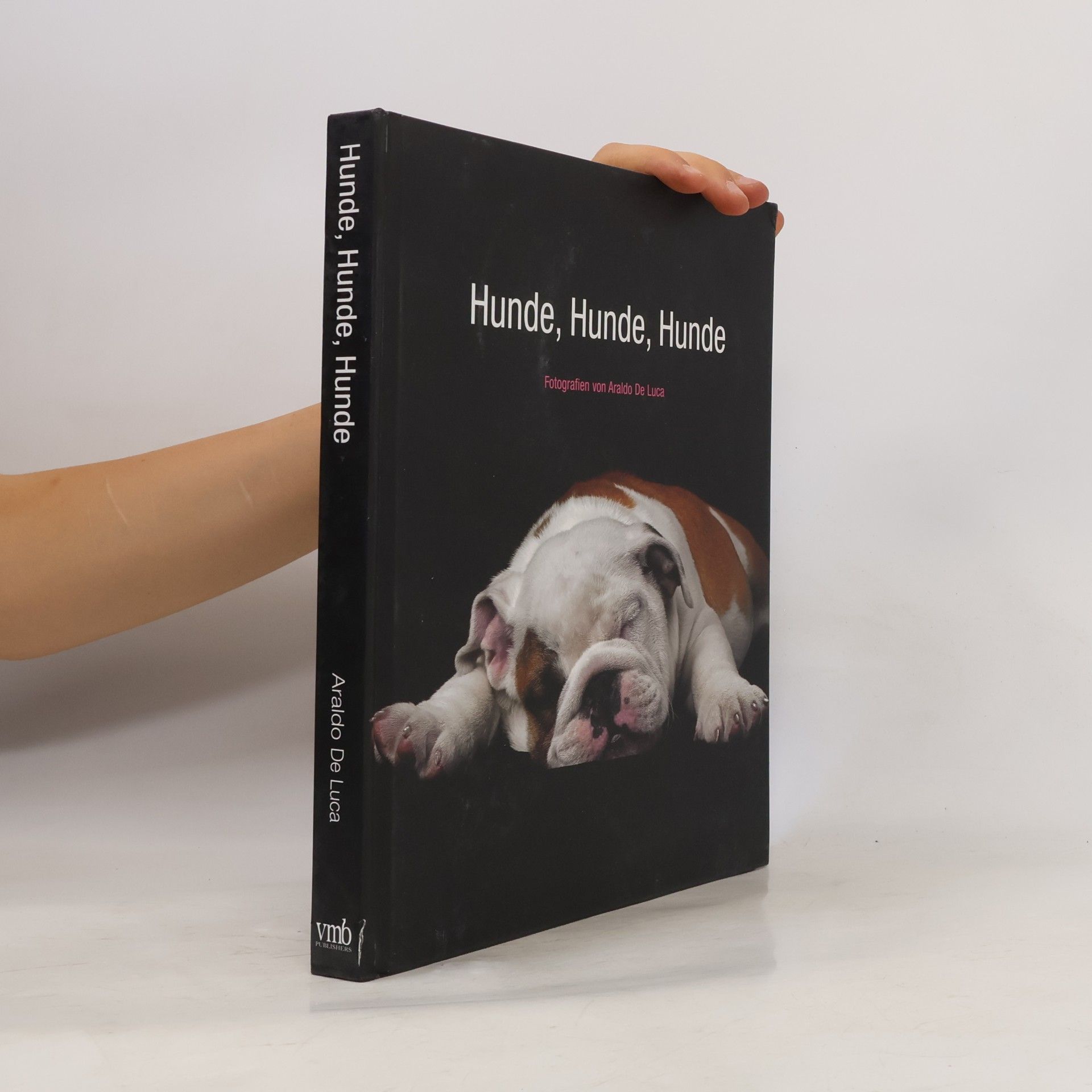 Araldo De Luca Hunde, Hunde, Hunde