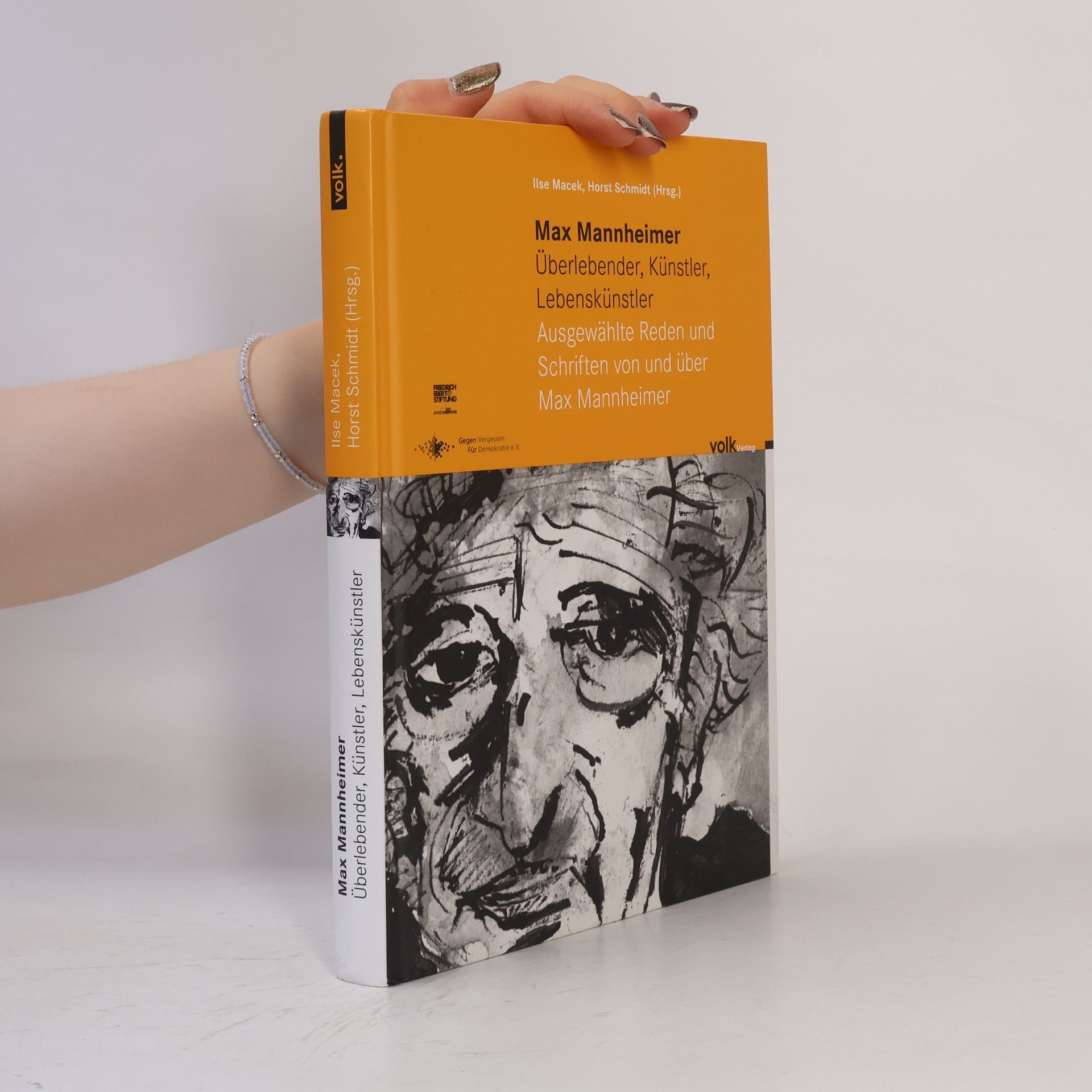 Horst Schmidt-Brümmer Max Mannheimer - Überlebender, Künstler, Lebenskünstler