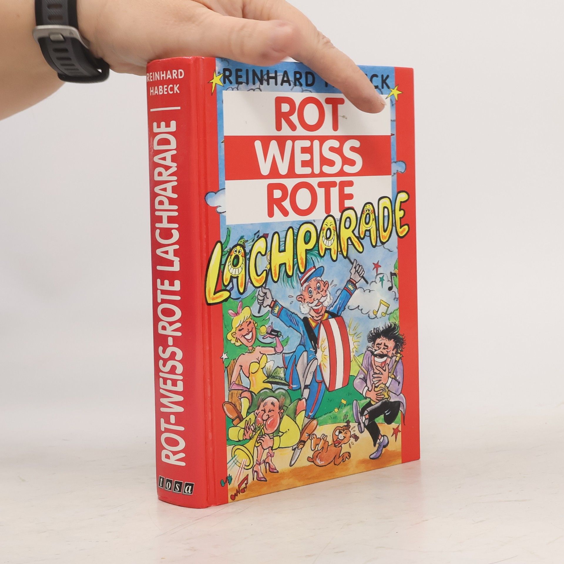 Reinhard Habeck Rot-weiss-rote Lachparade