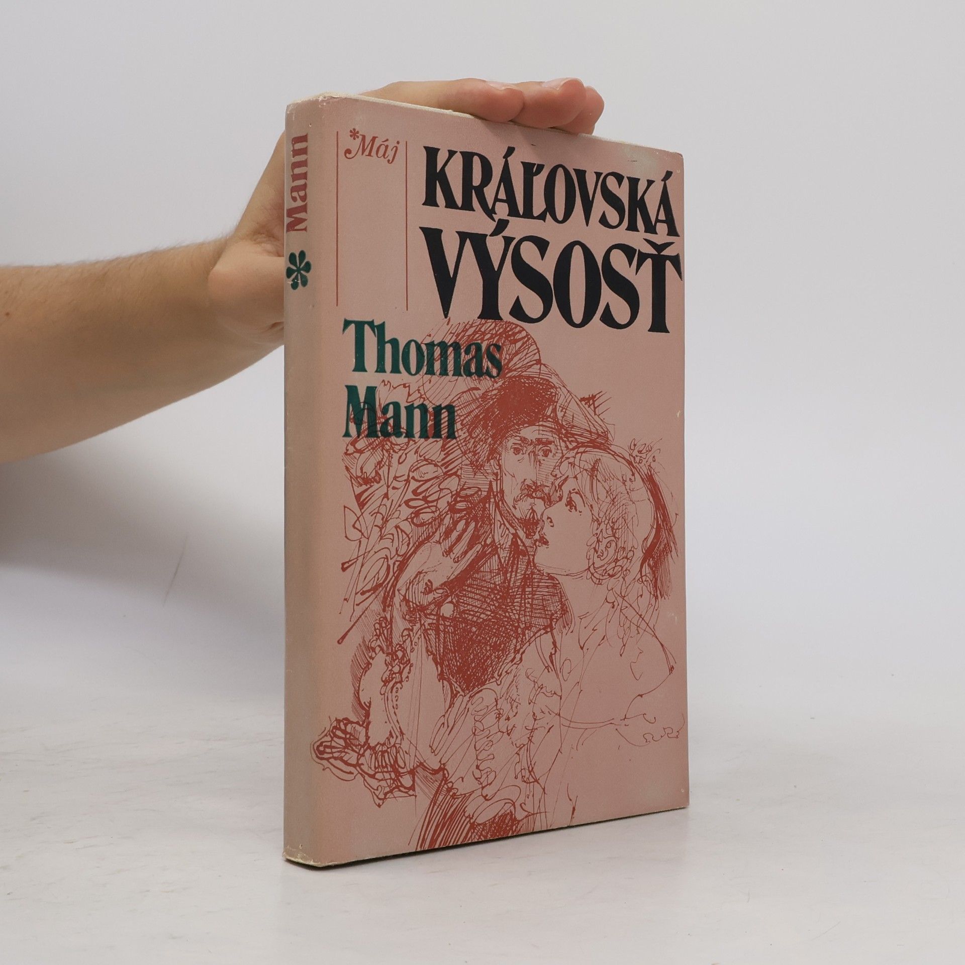 Thomas Mann Kráľovská výsosť