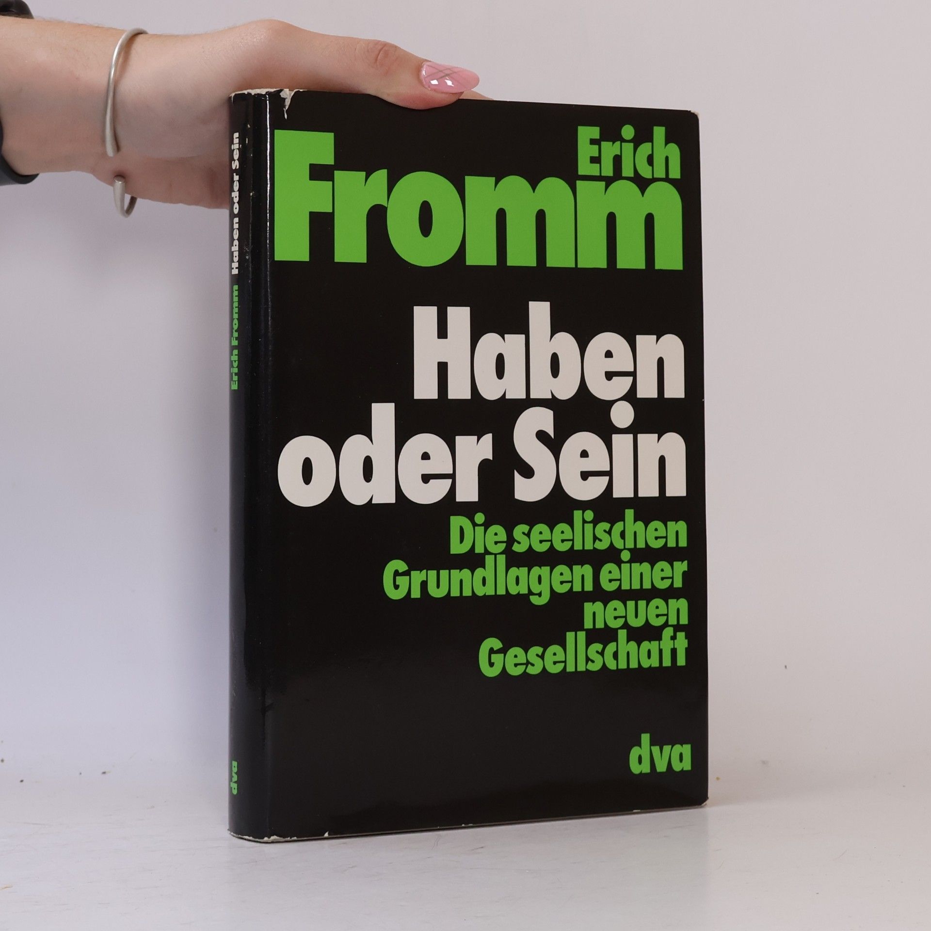 Erich Fromm Haben oder Sein