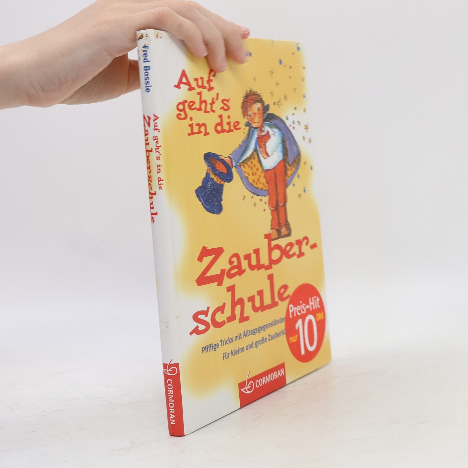 Fred Bossie Auf geht's in die Zauberschule