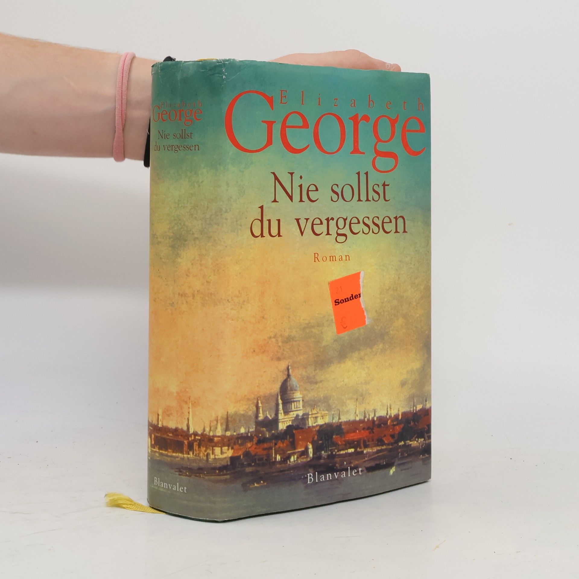 Elizabeth George Nie sollst du vergessen