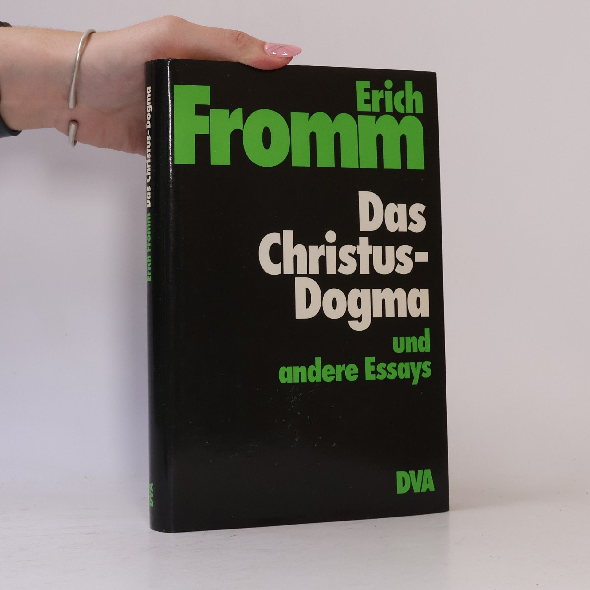 Erich Fromm Das Christusdogma und andere Essays