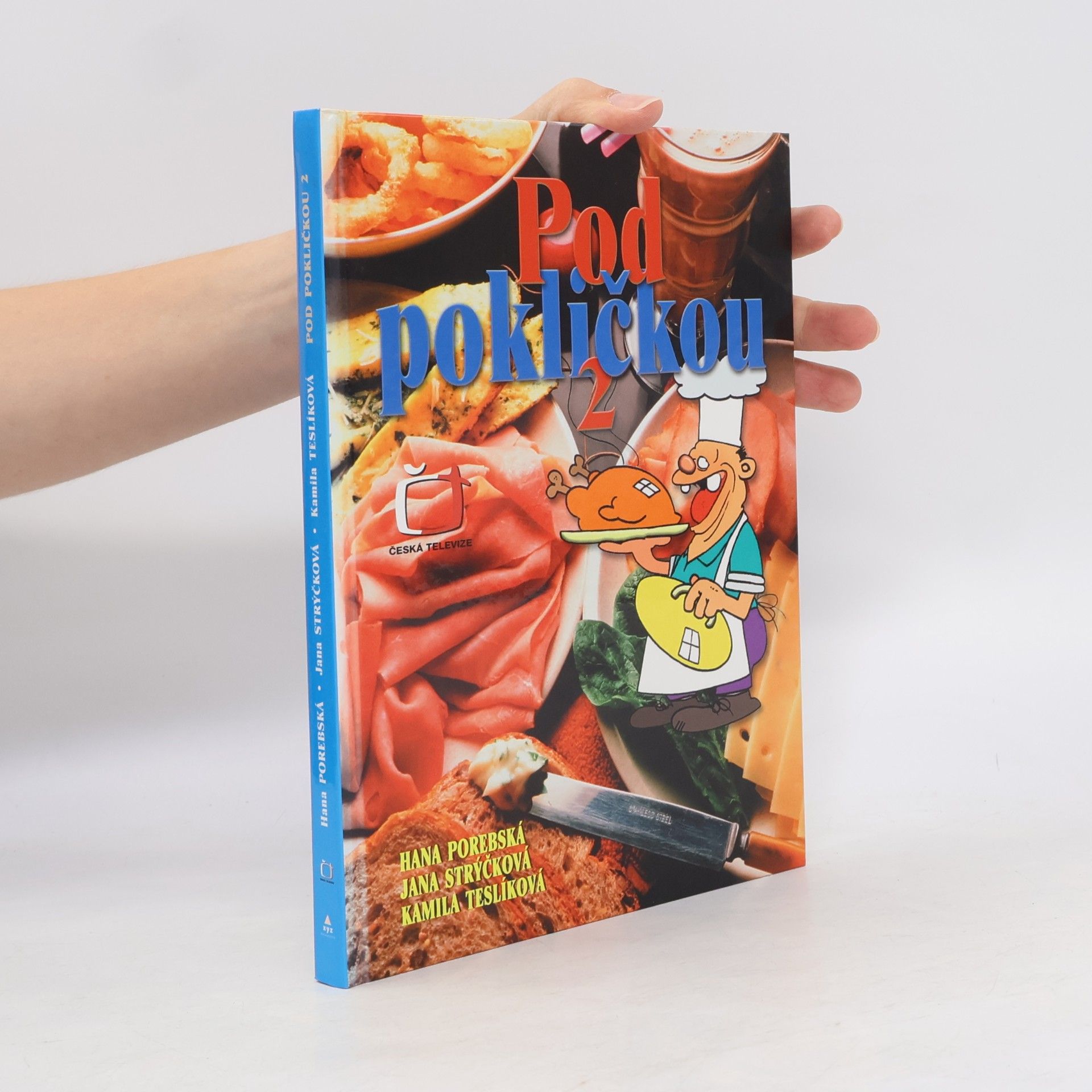 Kamila Teslíková Pod pokličkou 2