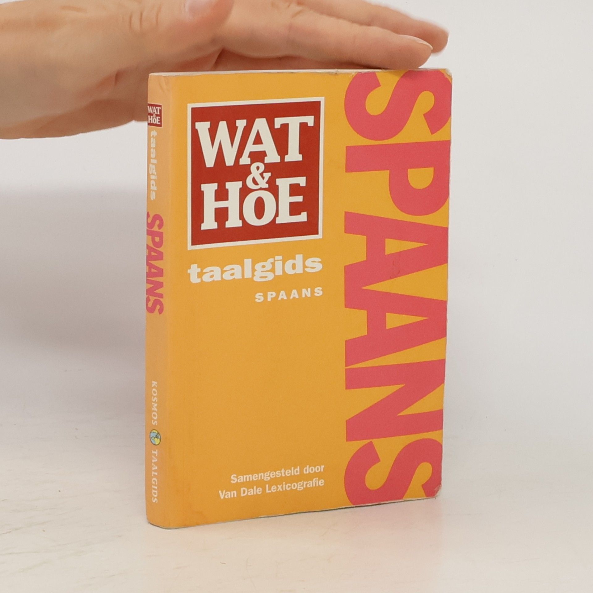 Van Dale Lexicografie Wat & Hoe: Spaans